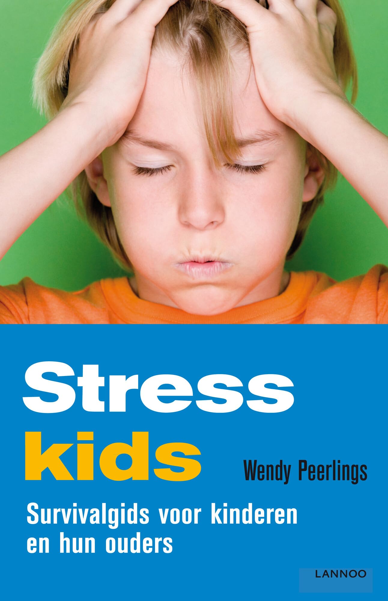 Stresskids: Survivalgids voor kinderen én hun ouders book