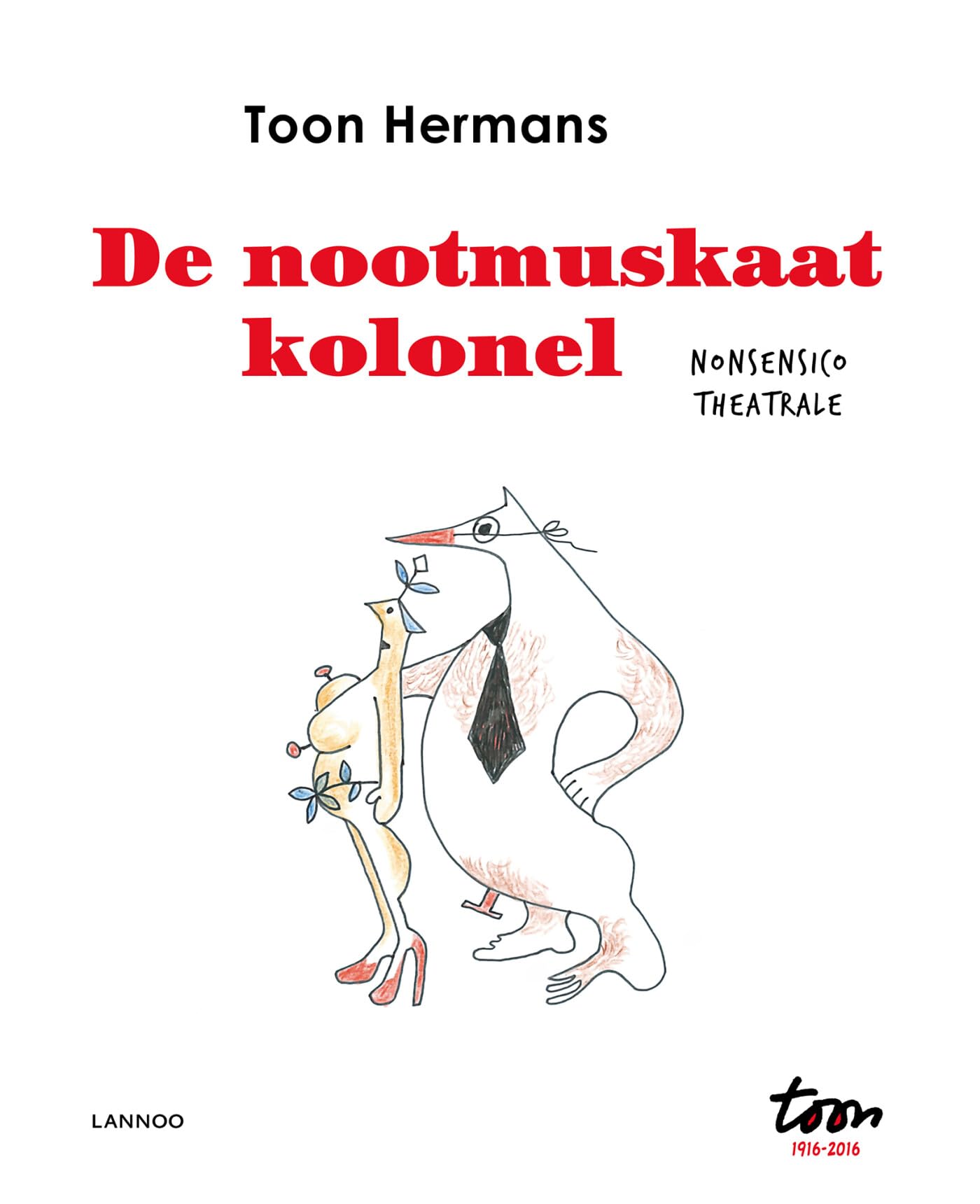 De nootmuskaatkolonel: Nonsensico Theatrale book