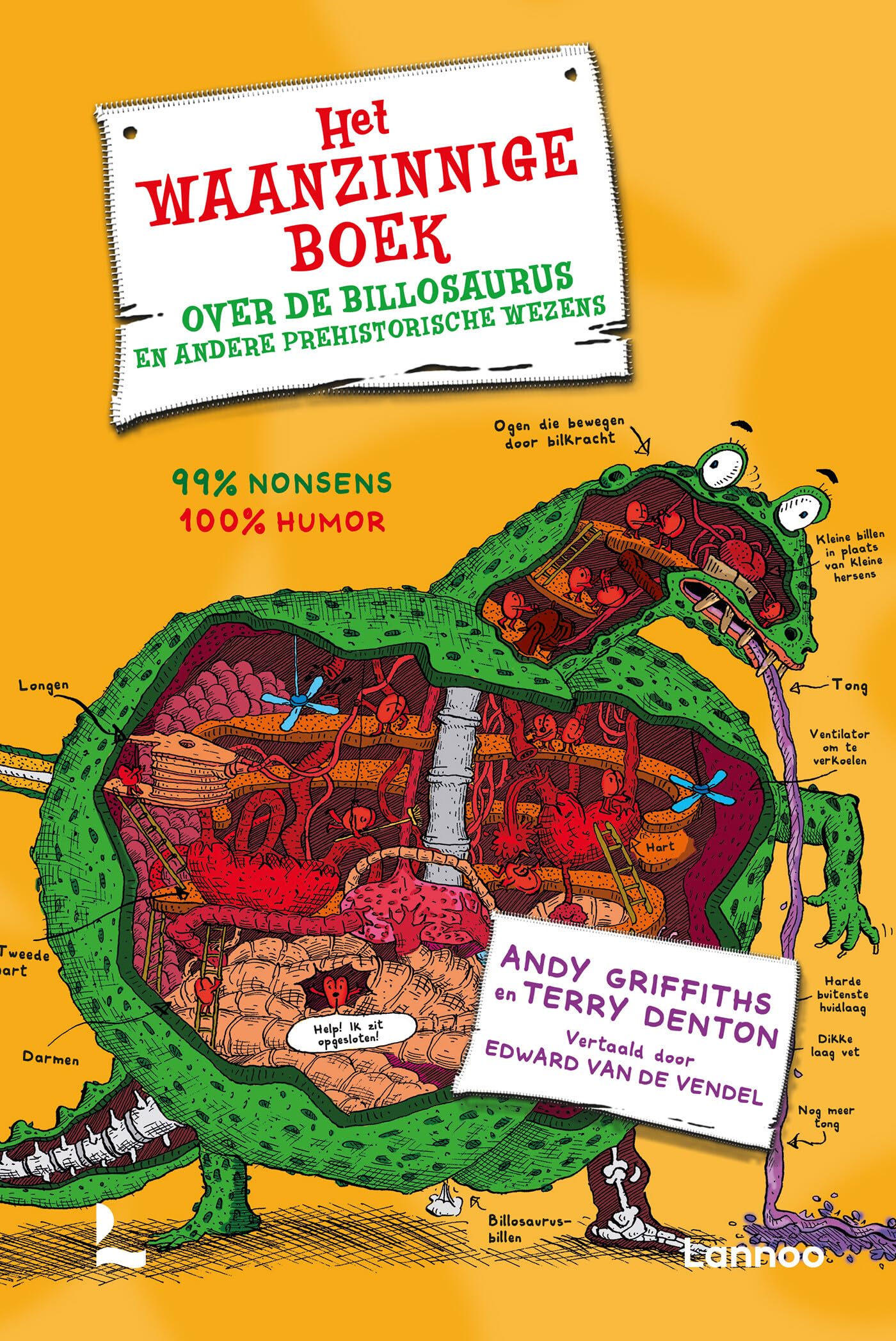 Het waanzinnige boek over de billosaurus en andere prehistorische wezens Novels & Short Stories