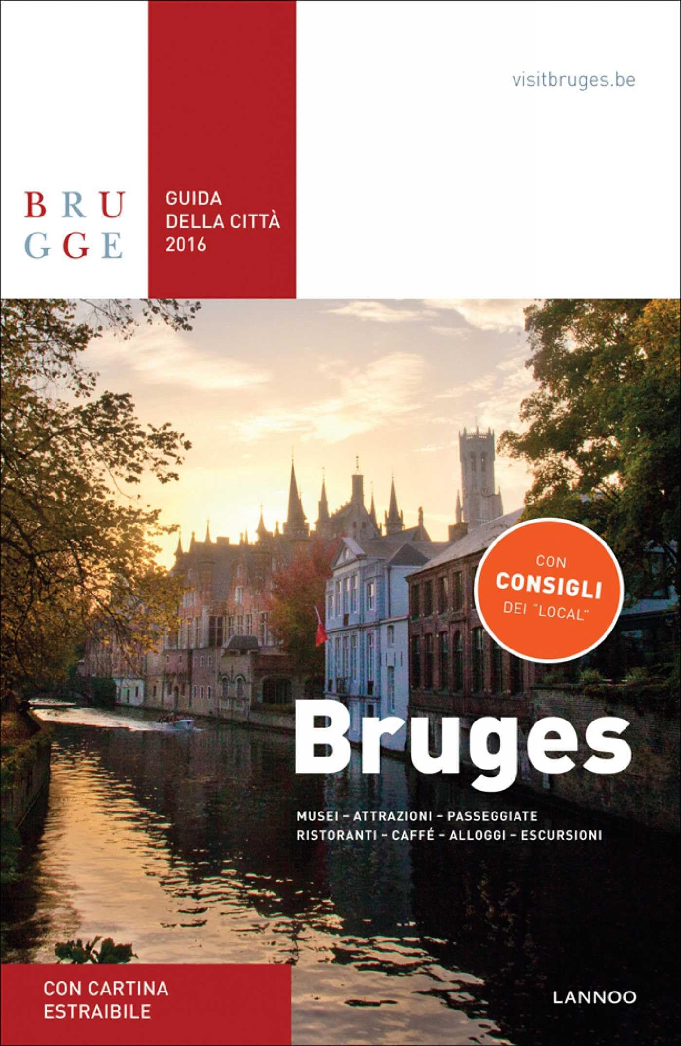 Bruges Guida Della Citta 2016 / Bruges City Guide 2016 book