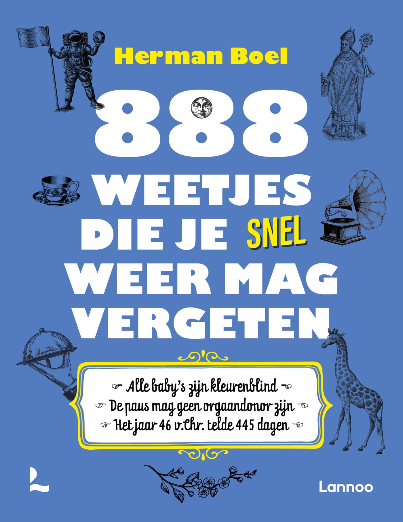 888 weetjes die je snel weer mag vergeten book