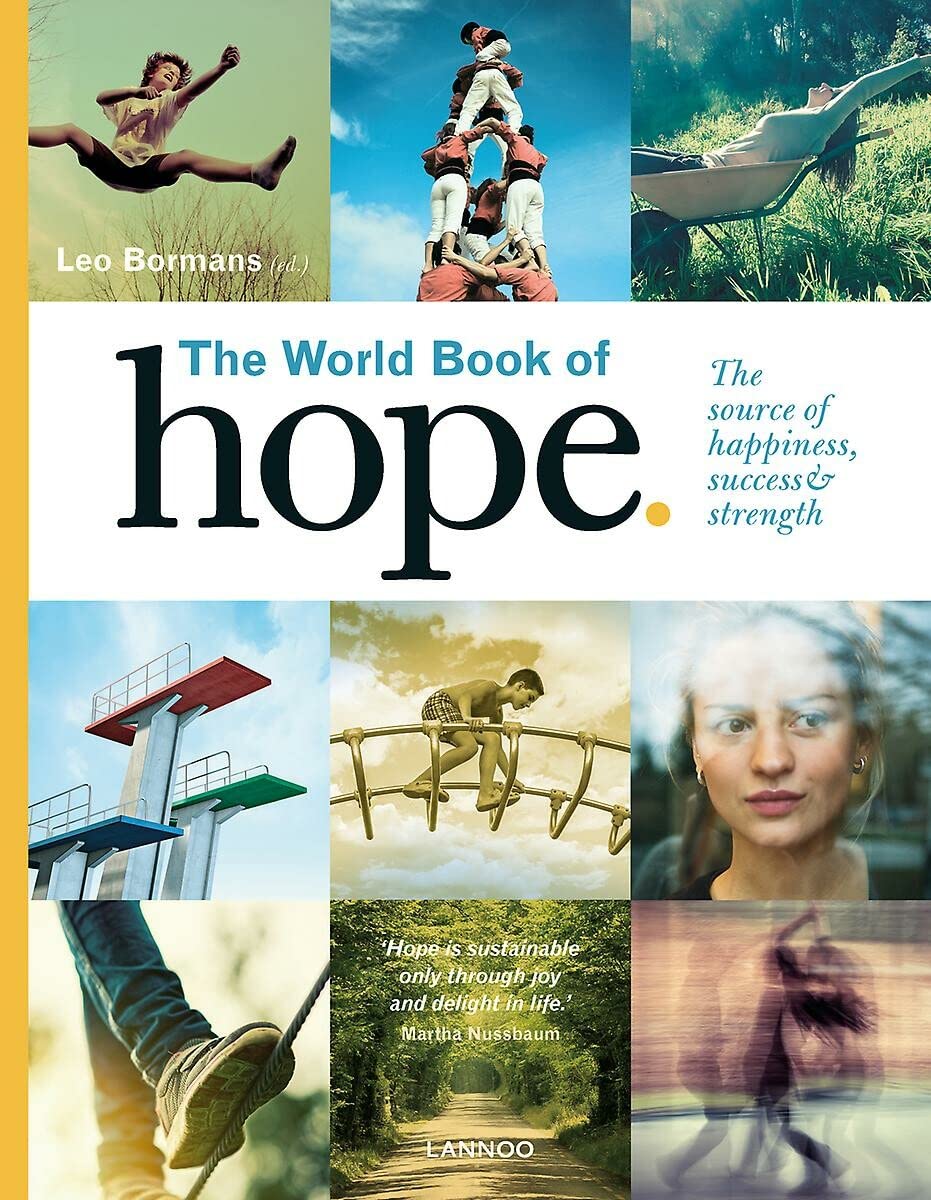 World Book of Hope: The Source of Success, Strength and Happiness: The Source of happiness, success & strength Social Sciences