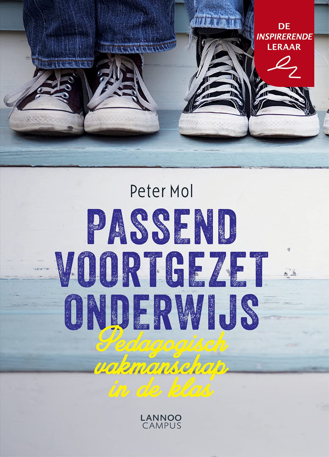 Passend voortgezet onderwijs: Pedagogisch vakmanschap in de klas book