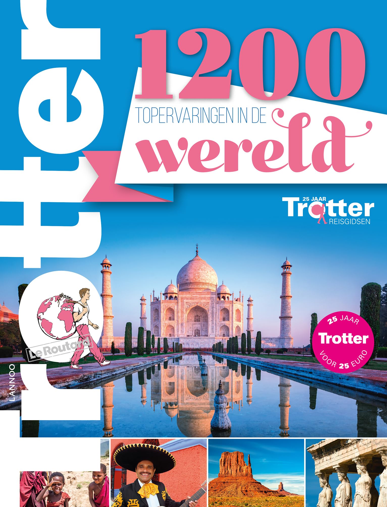 Trotter 1200 - Topervaringen in de wereld book