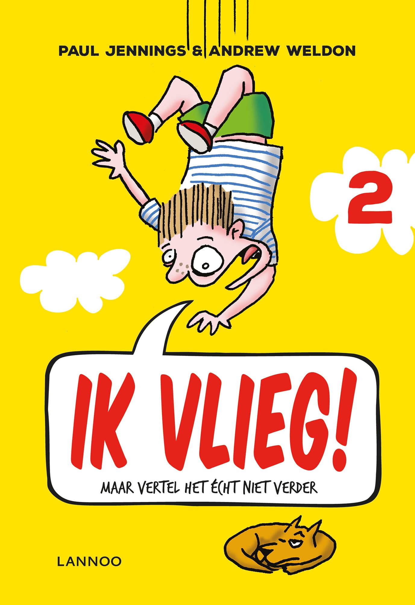 Ik vlieg!: maar vertel het écht niet verder book