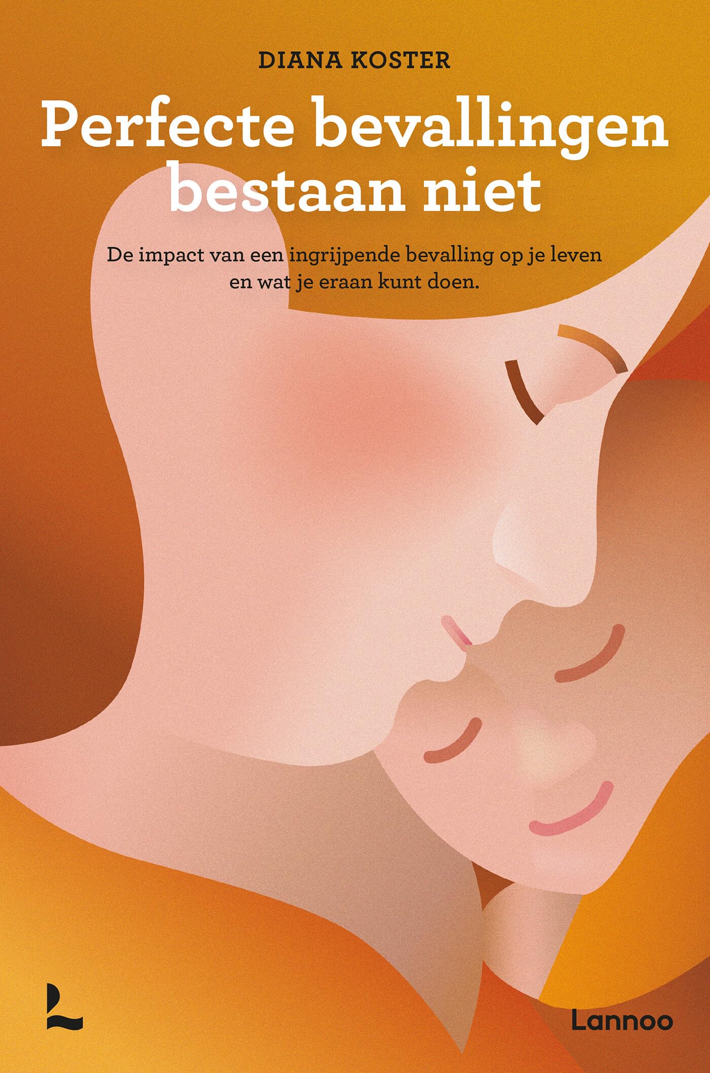 Perfecte bevallingen bestaan niet Social Sciences