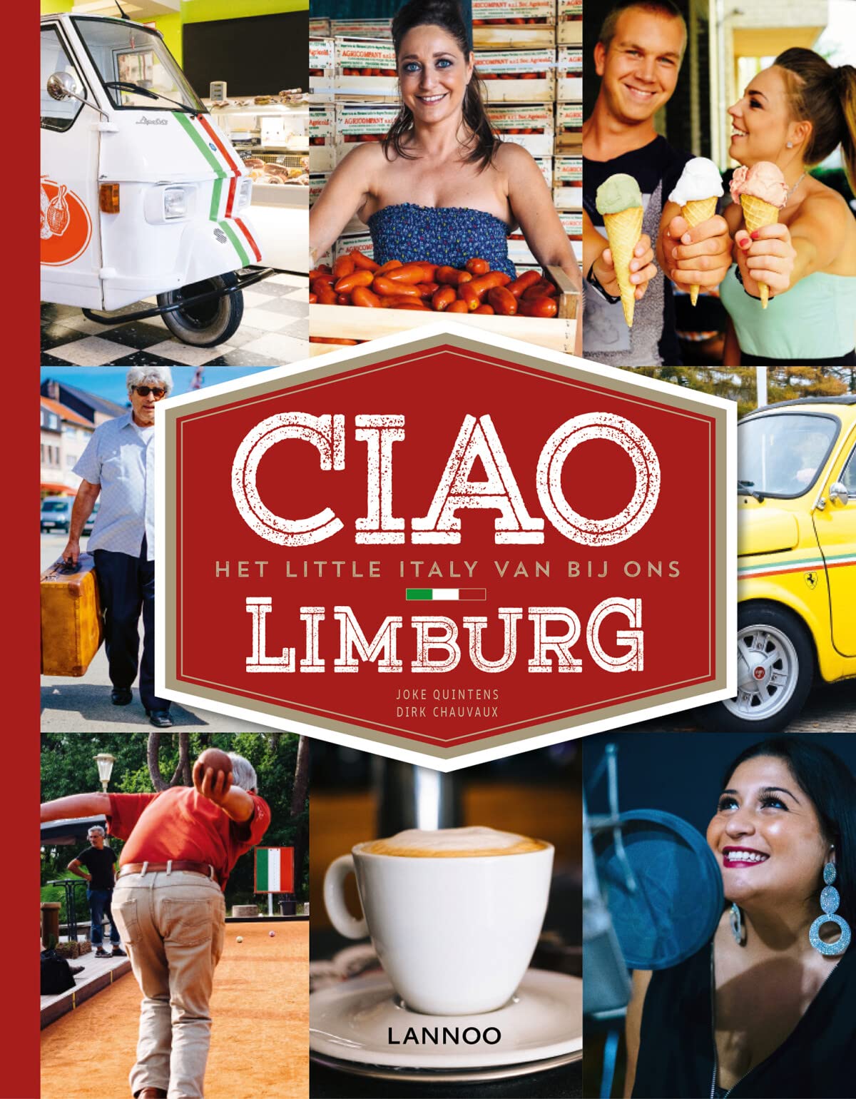 Ciao Limburg: Het Little Italy van bij ons book
