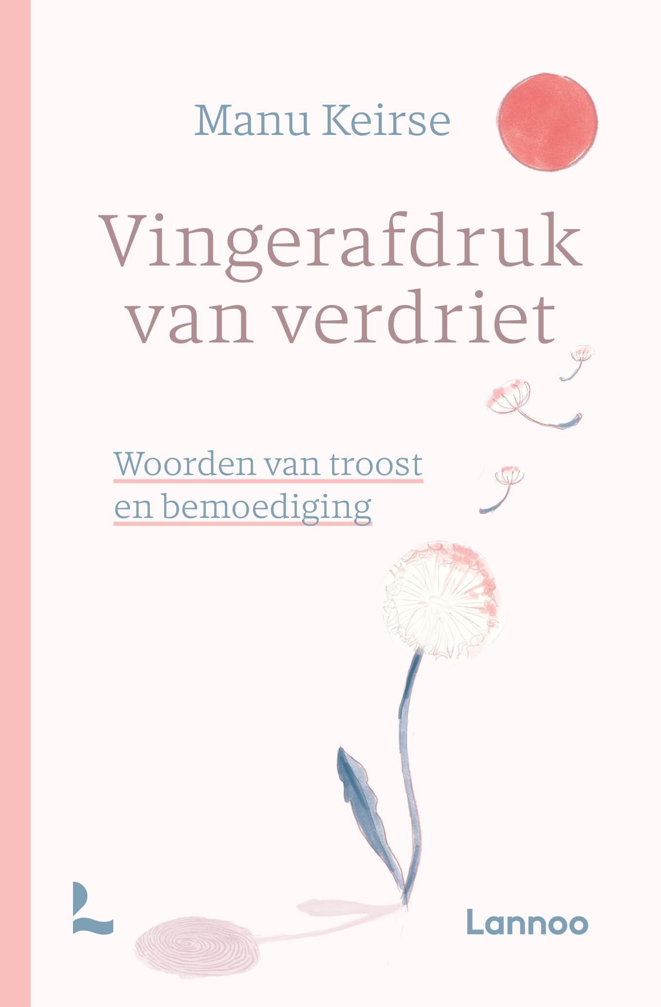 Vingerafdruk van verdriet: woorden van troost en bemoediging book
