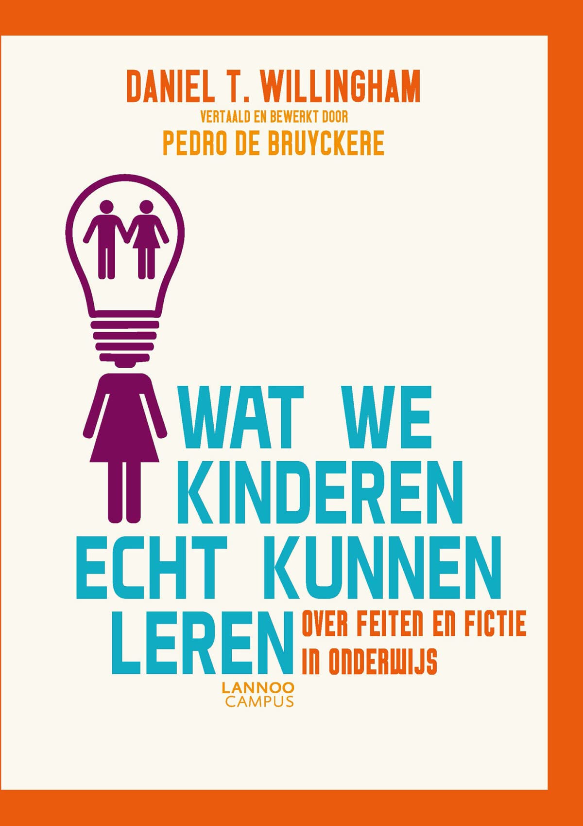 Wat we kinderen echt kunnen leren book