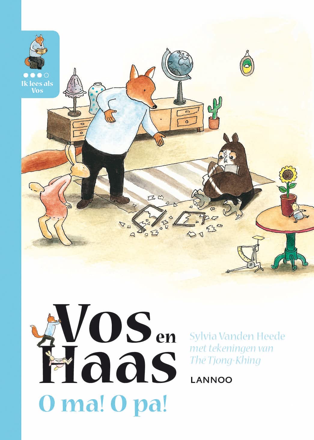 Vos en Haas: O ma! o pa! Novels & Short Stories