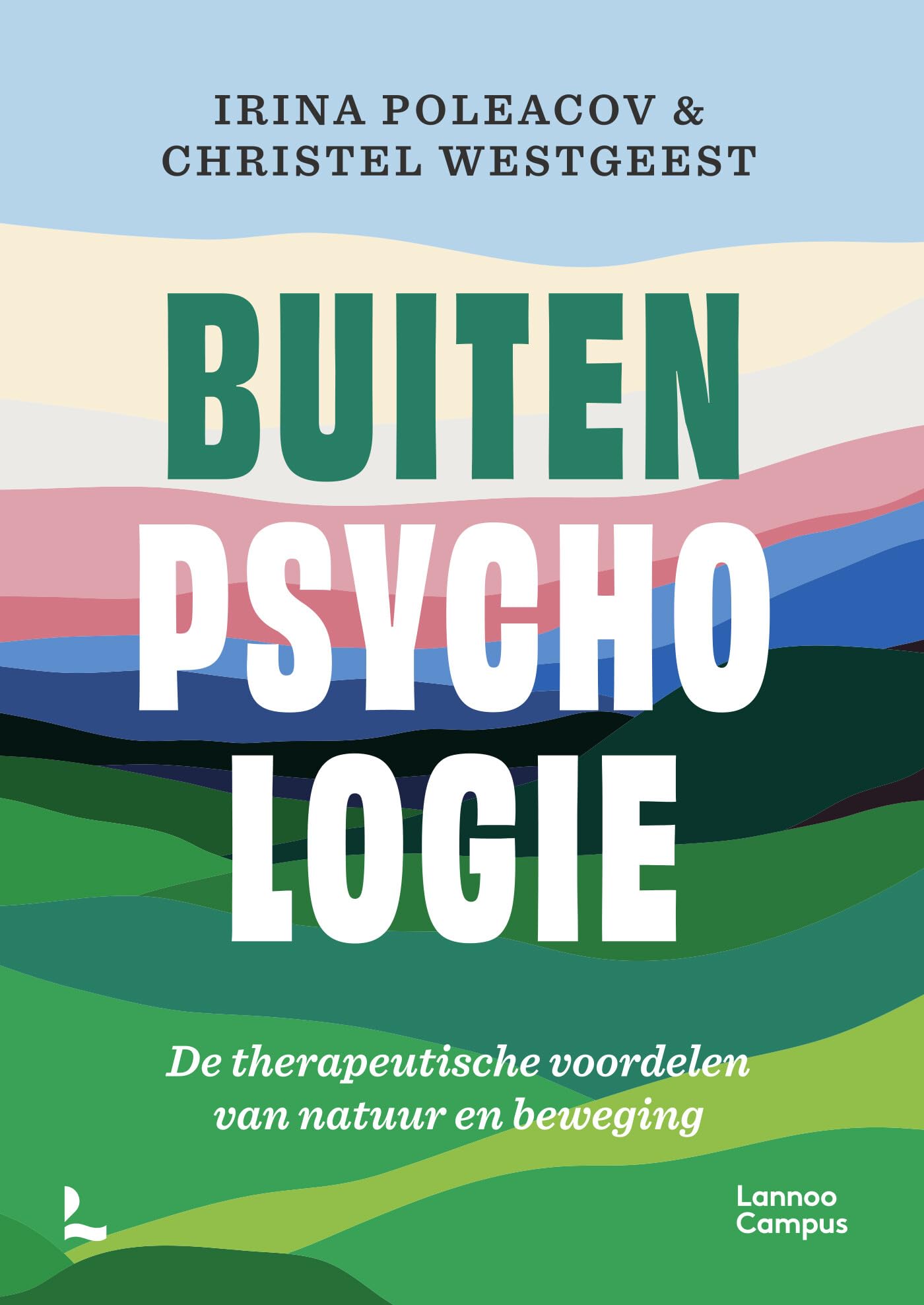 Buitenpsychologie: De therapeutische voordelen van natuur en beweging book