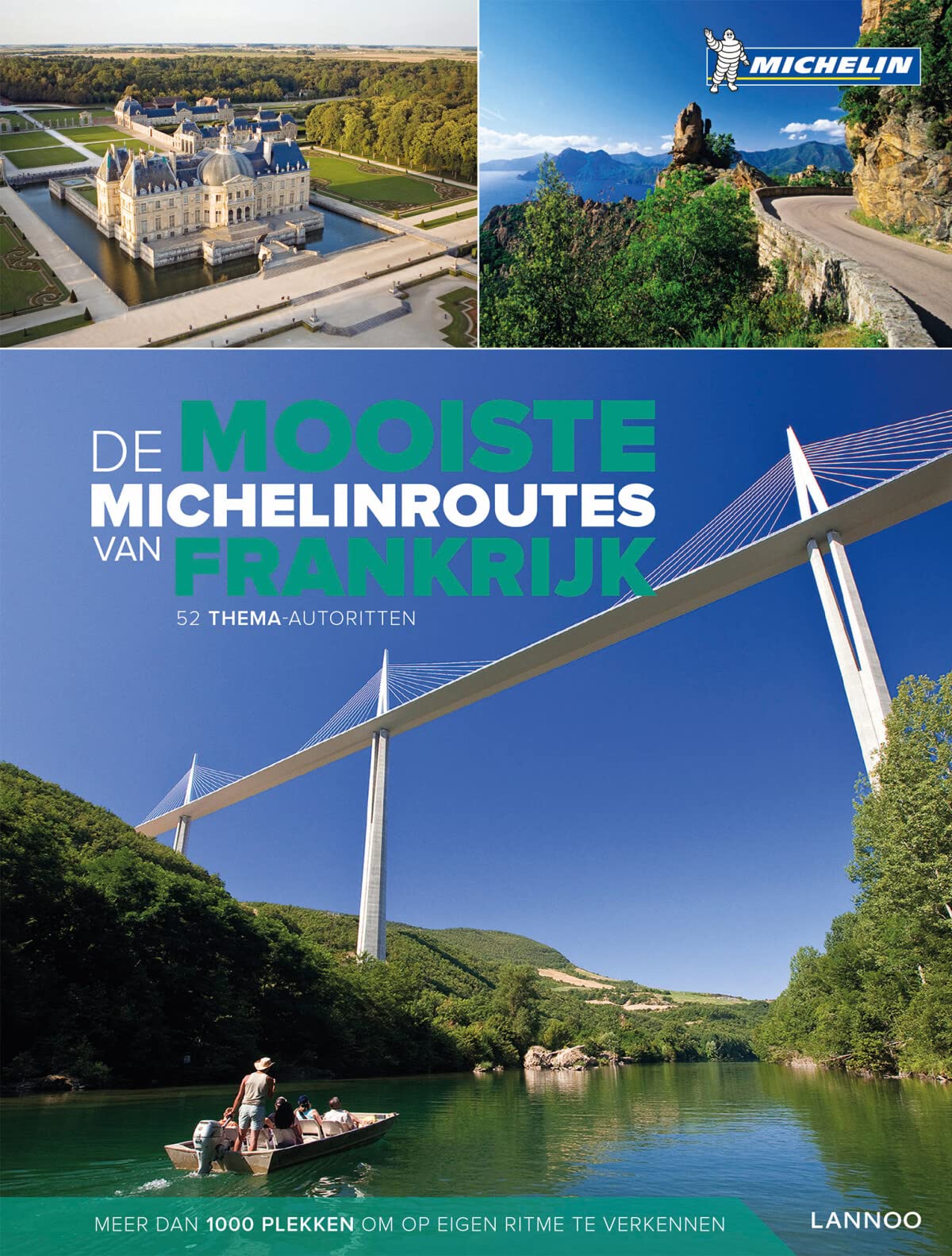 De mooiste Michelinroutes van Frankrijk: 52 thema-autoritten book