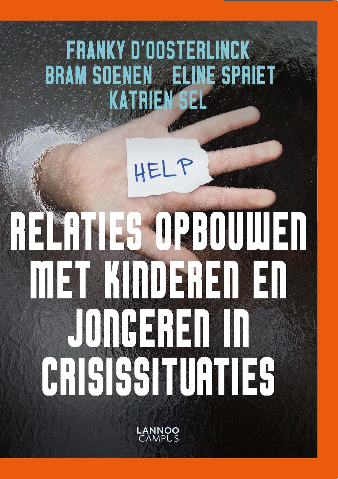 Relaties opbouwen met kinderen en jongeren in crisissituaties book