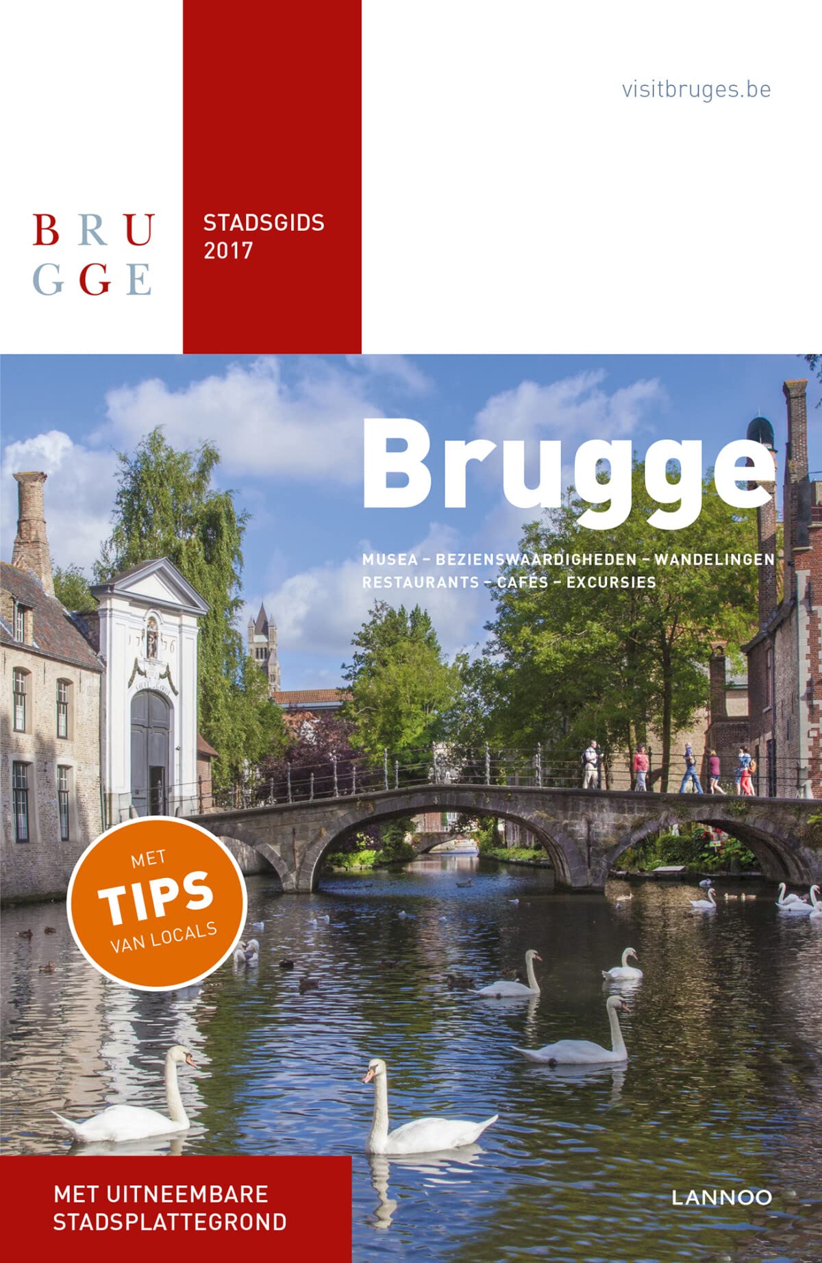 Brugge - Stadsgids 2017: Musea - bezienswaardigheden - wandelingen - restaurants - cafés - logies - excursies Leisure, Home & Garden