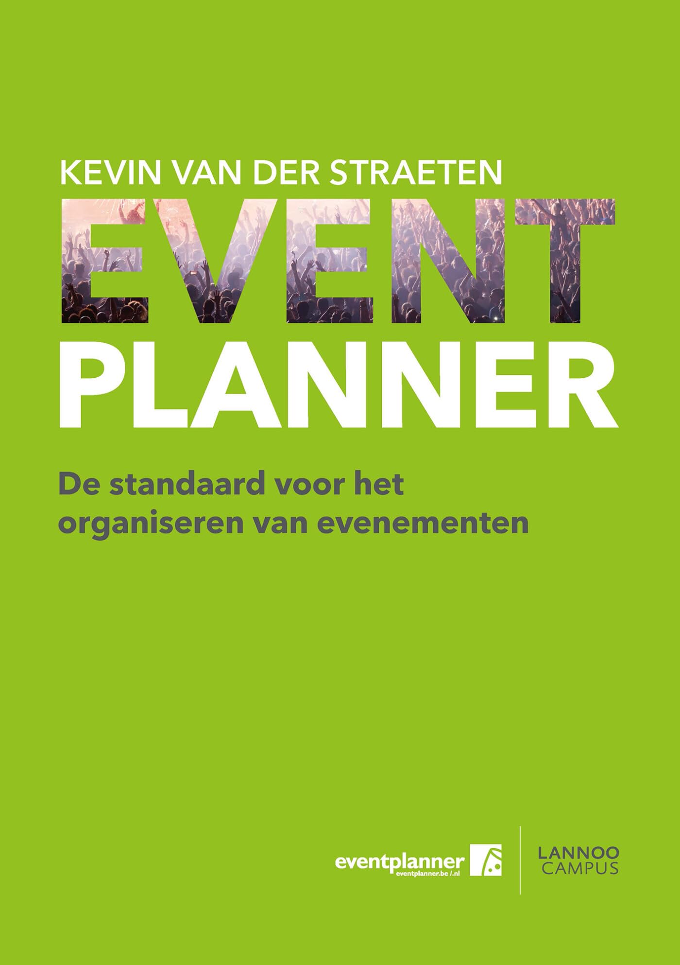 Eventplanner: de standaard voor het organiseren van evenementen book