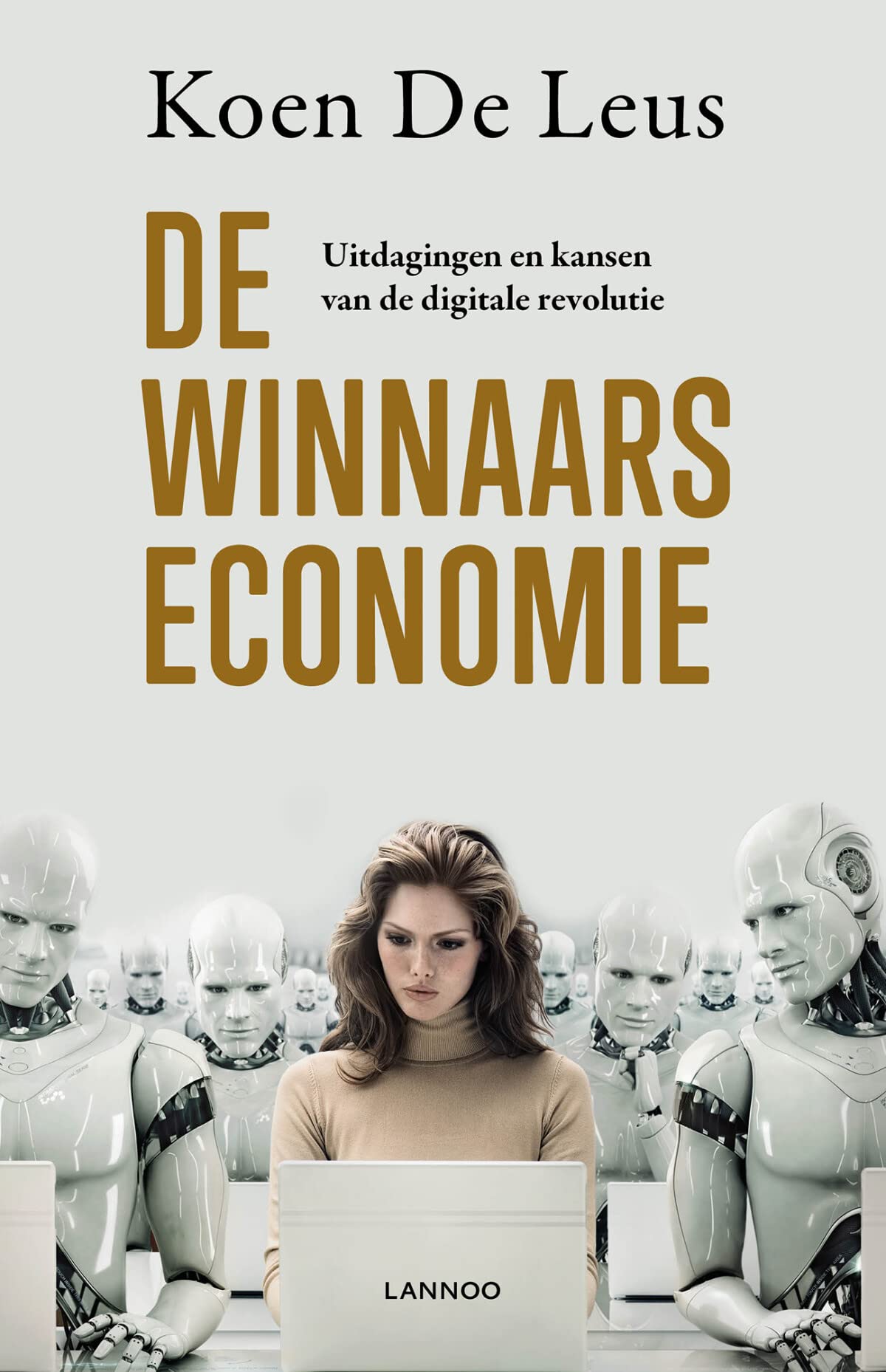 De winnaarseconomie: uitdagingen en kansen van de digitale revolutie book