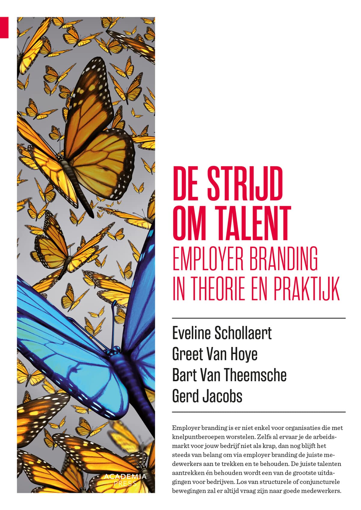 De strijd om talent: Employer branding in theorie en praktijk book