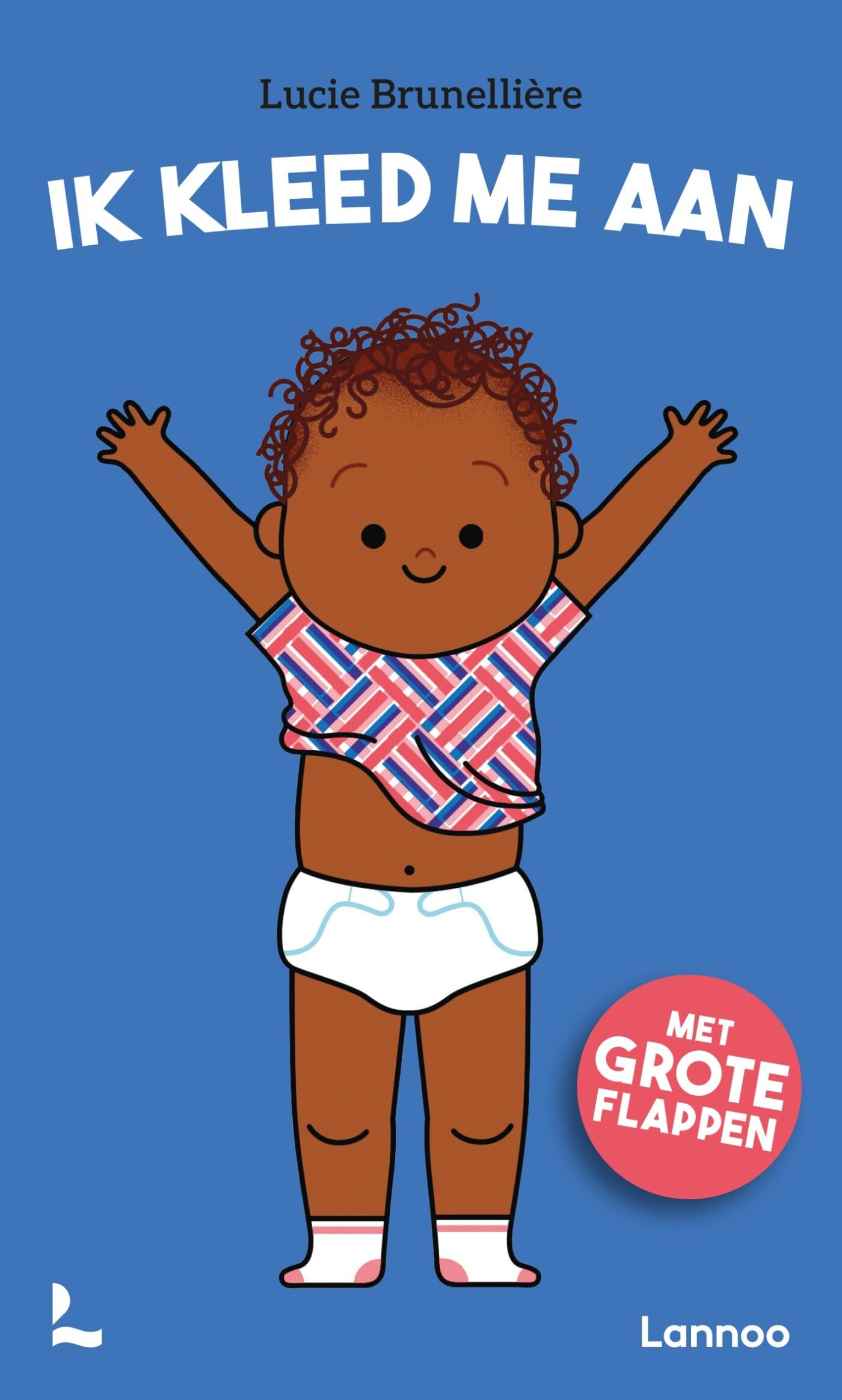 Ik kleed me aan: Met grote flappen Non-fiction