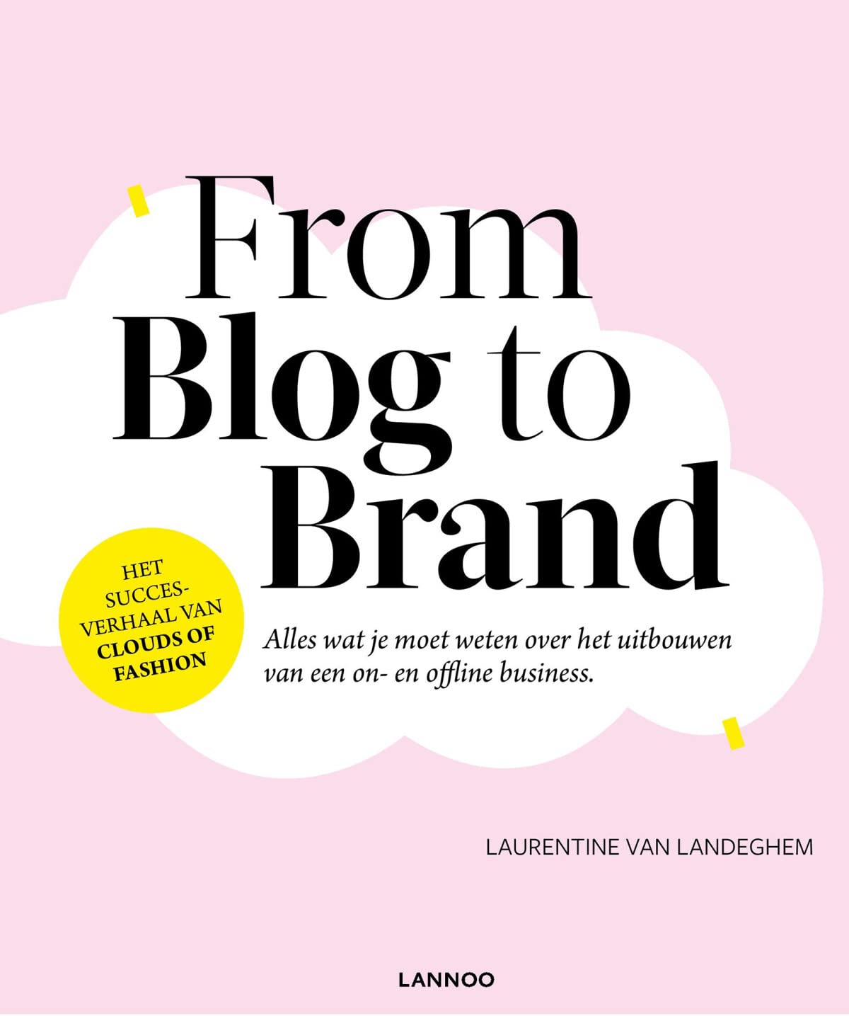 From Blog to Brand: Alles wat je moet weten over het uitbouwen van een on- en offline business book