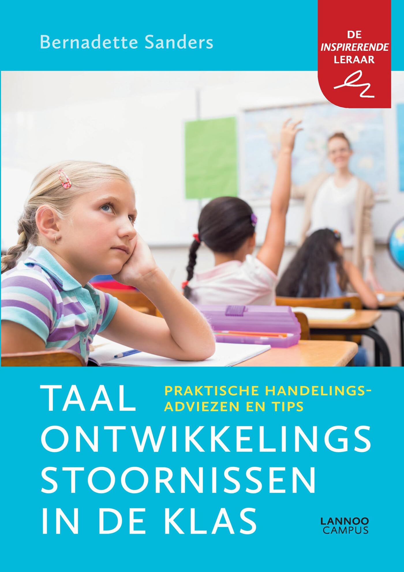 Taalontwikkelingsstoornissen in de klas: Praktische handelingsadviezen en tips Education & Training