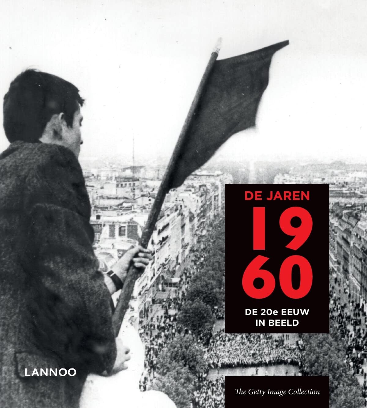 De jaren 1960 (De 20e eeuw in beeld) Social Sciences