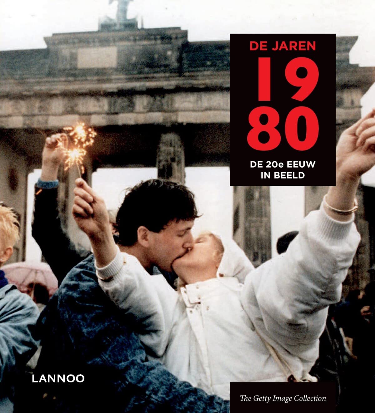 De 20ste eeuw in beeld - De jaren 1980 (De 20e eeuw in beeld) Social Sciences