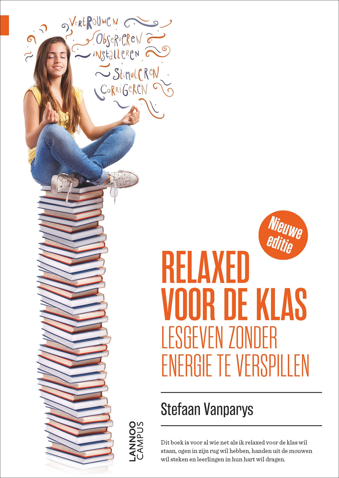 Relaxed voor de klas: van stimuleren tot corrigeren book