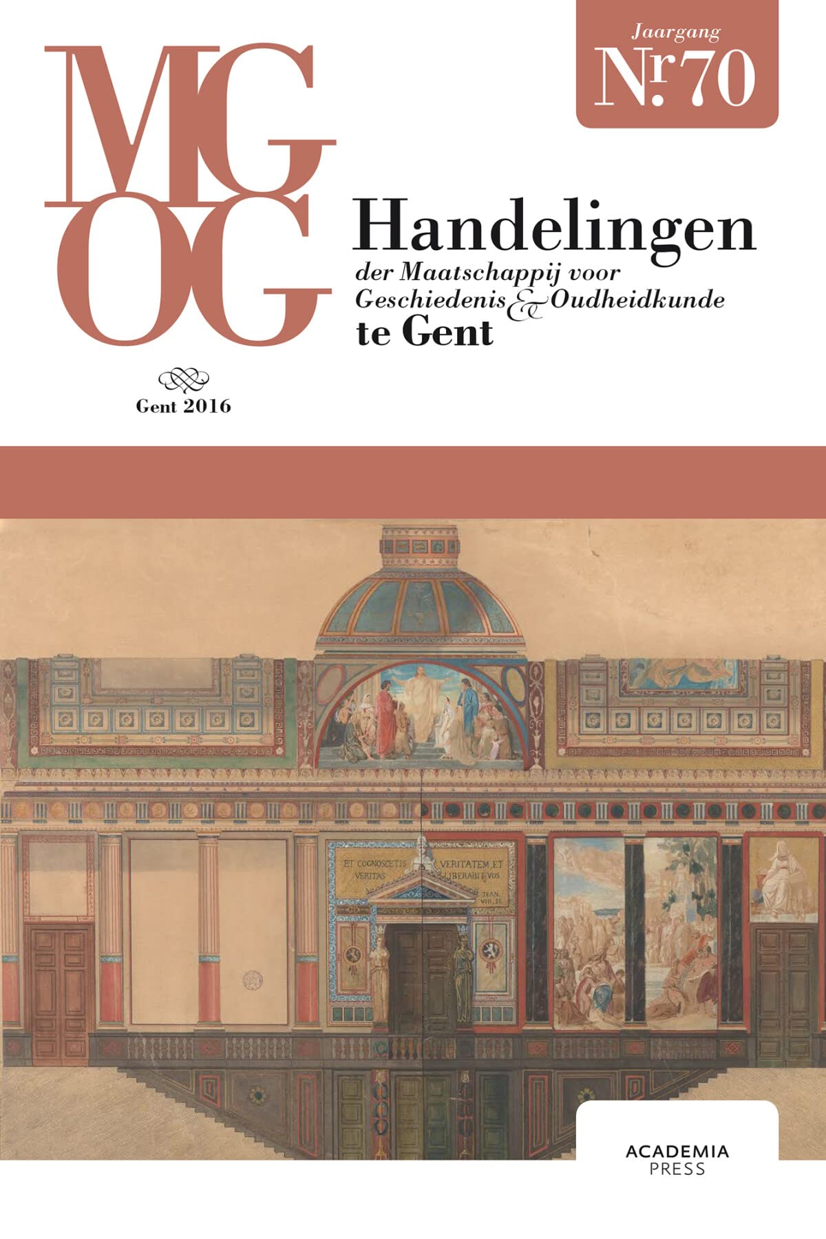 HMGOG - Handelingen der Maatschappij voor Geschiedenis & Oudheidkunde te Gent 70 (2016) Politics & History
