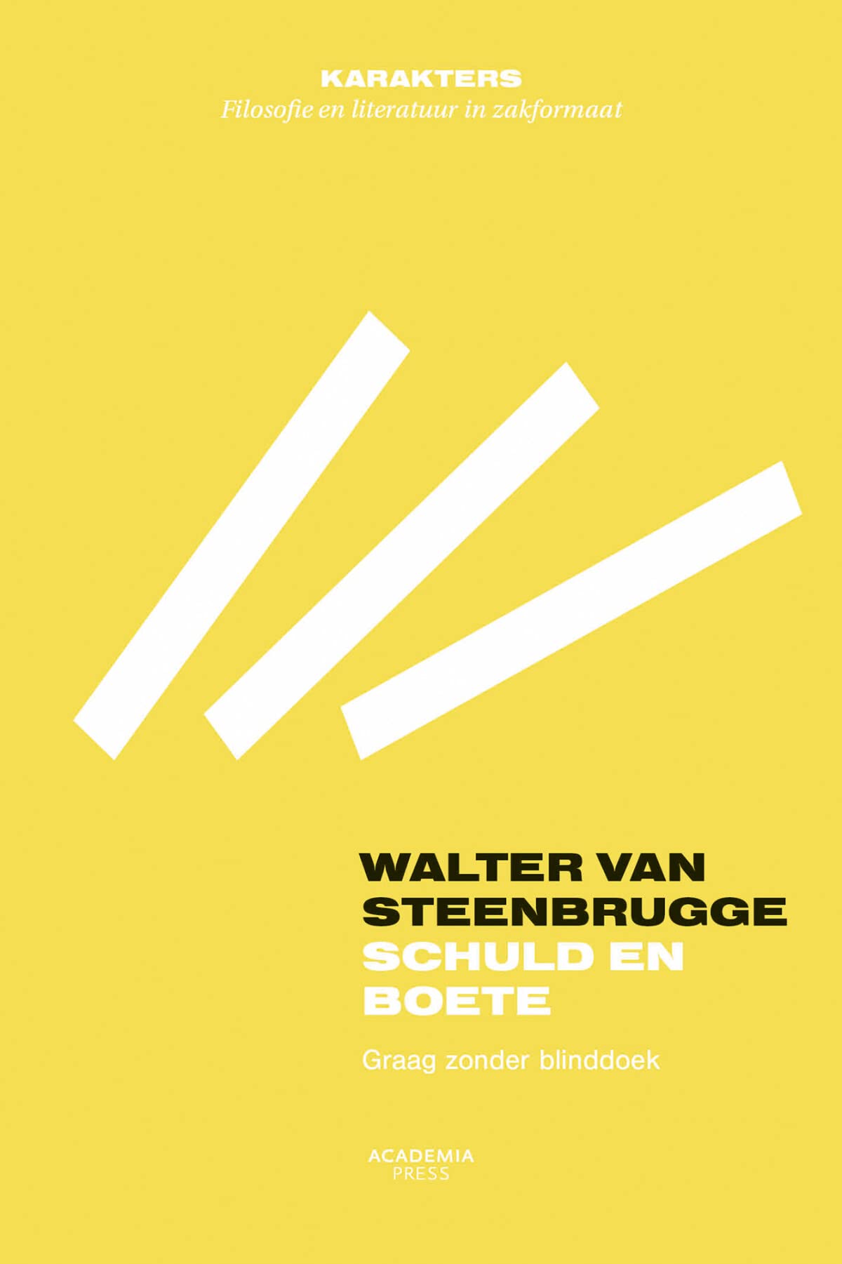 Schuld en boete: Graag zonder blinddoek (Karakters) Social Sciences