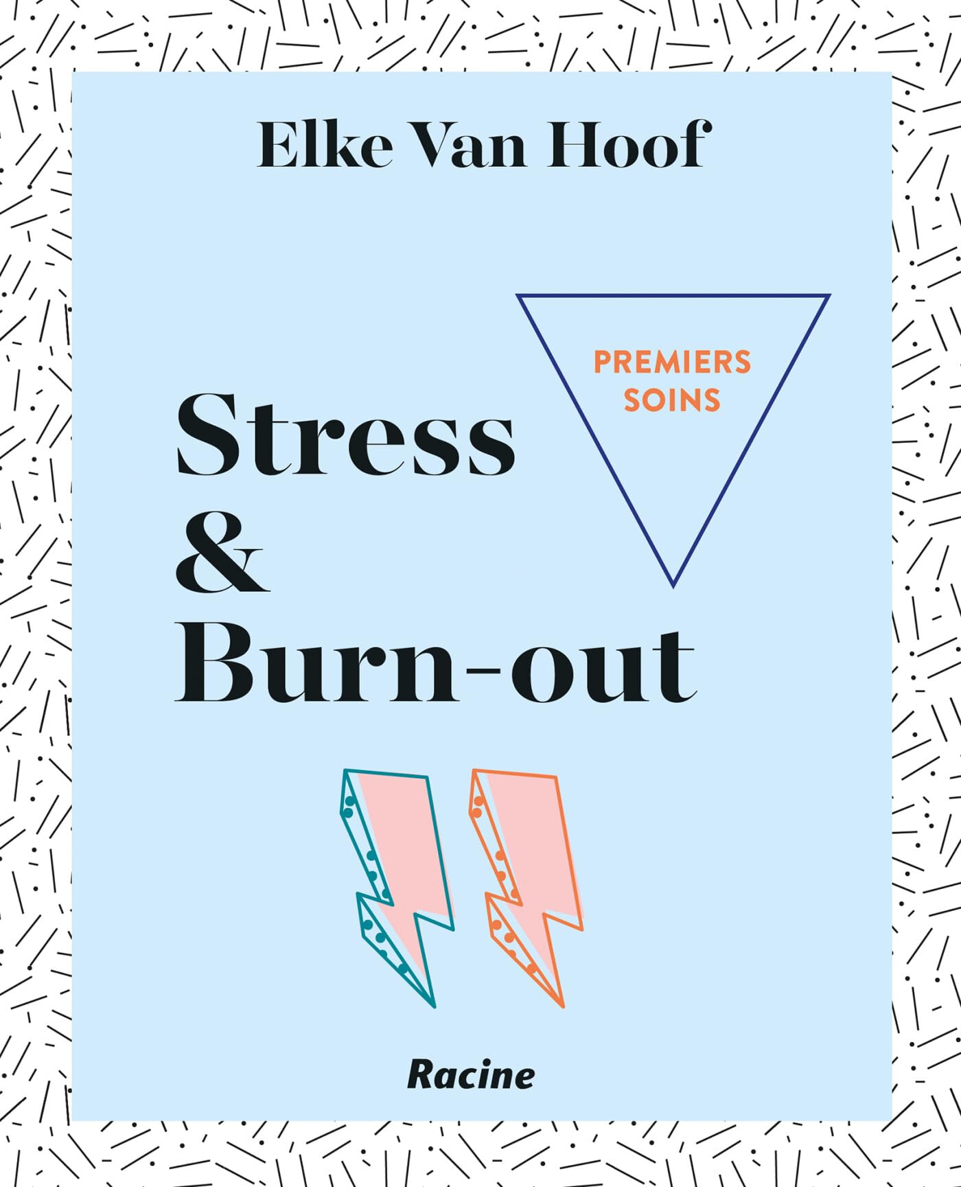 Premiers soins - Stress & Burn-out book