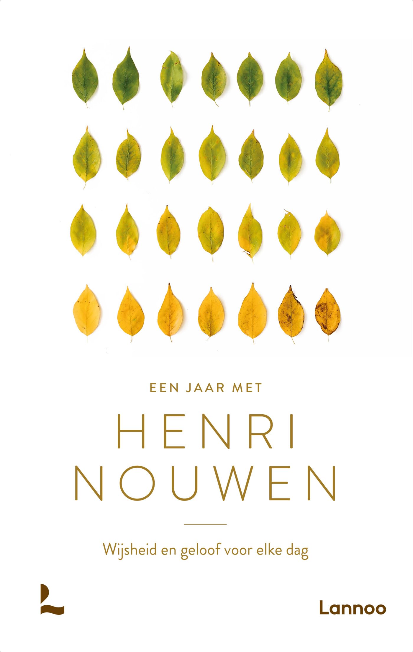 Een jaar met Henri Nouwen: wijsheid en geloof voor elke dag book