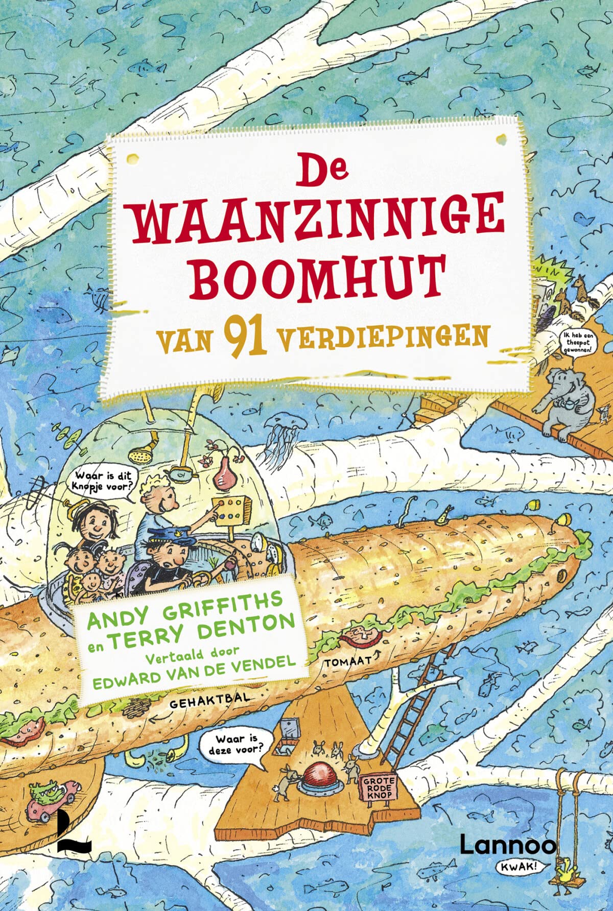 De waanzinnige boomhut van 91 verdiepingen book