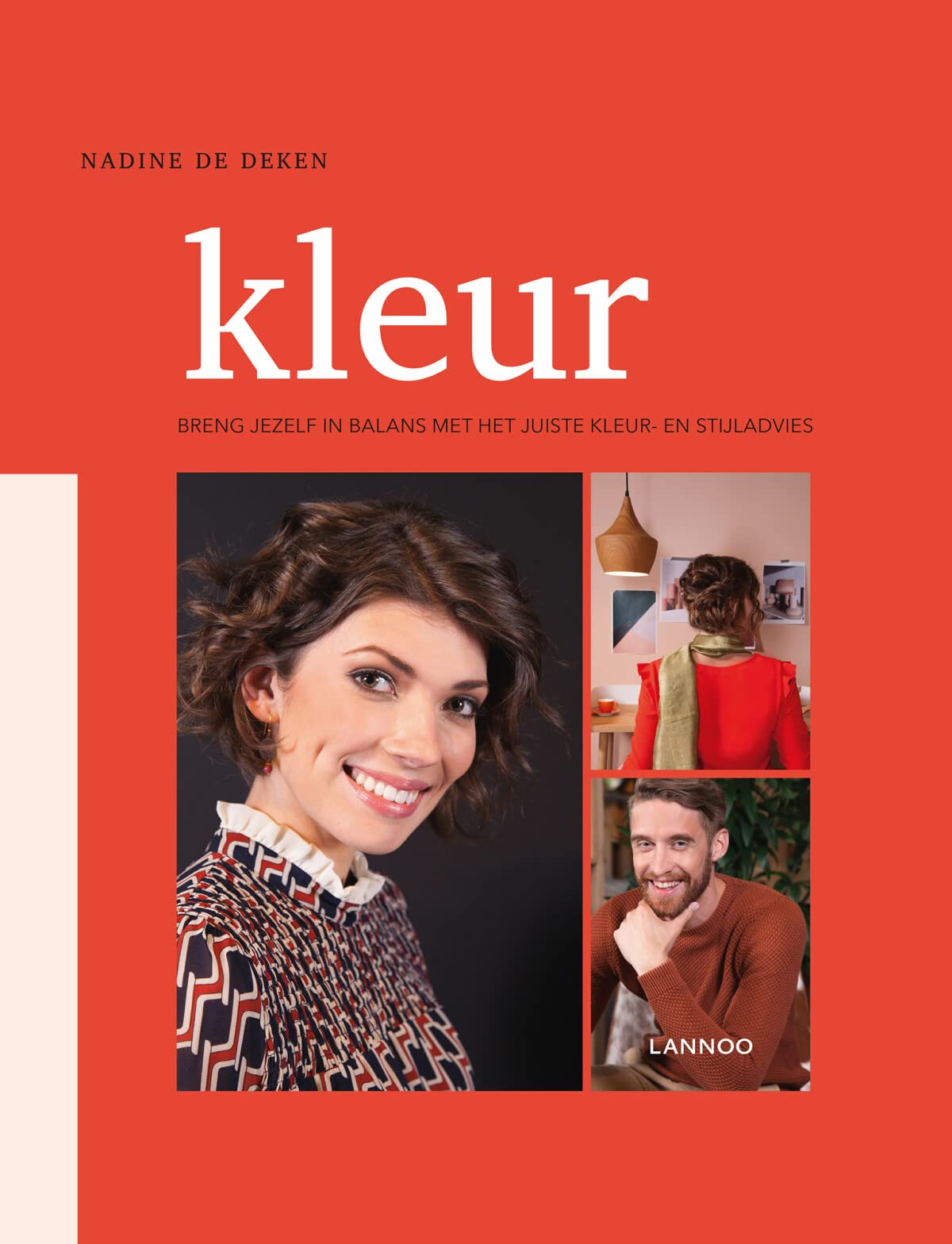 Kleur: Breng jezelf in balans met het juiste kleur- en stijladvies book