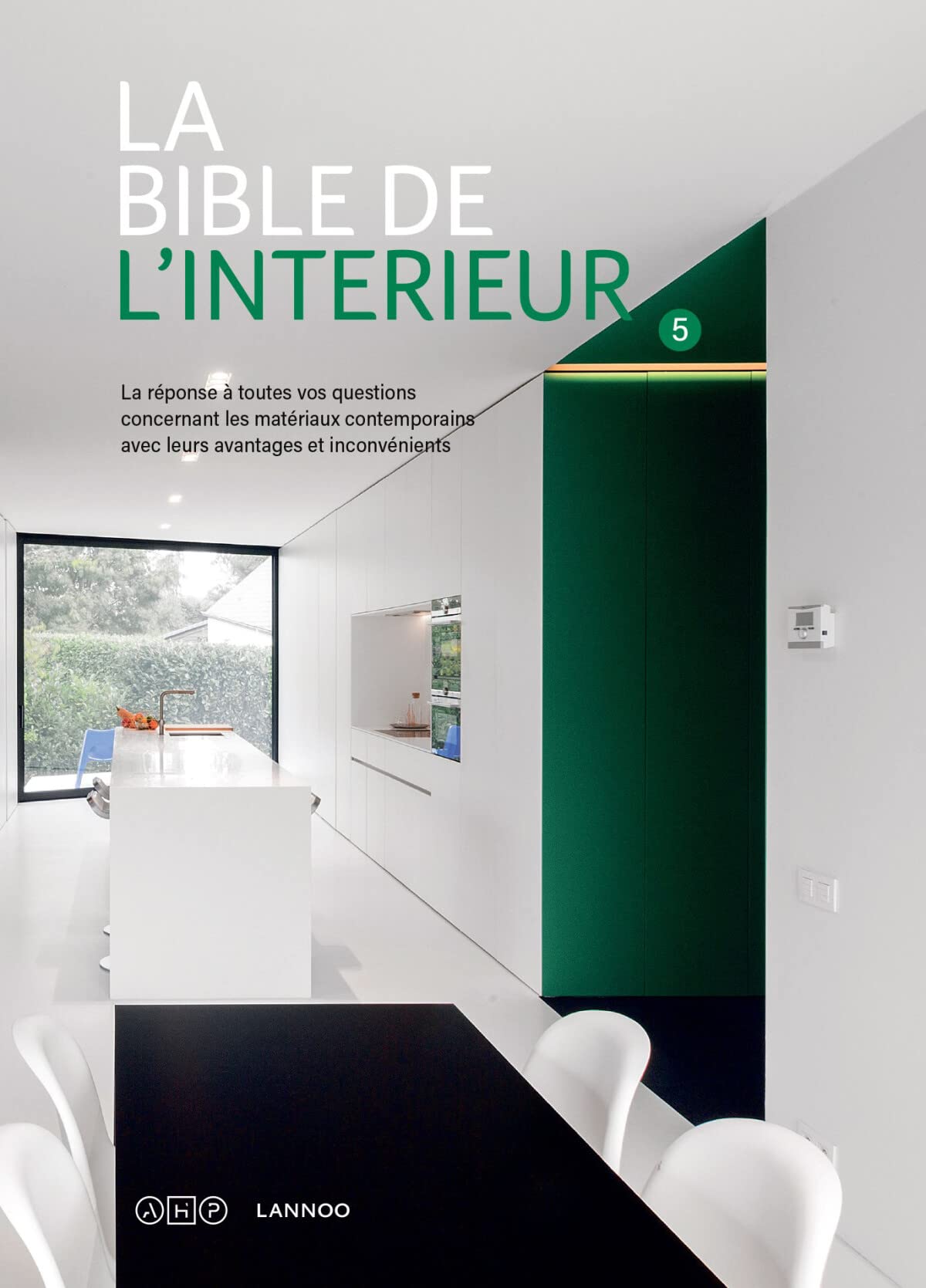 La bible de l'intérieur 5 Hobbies & Crafts