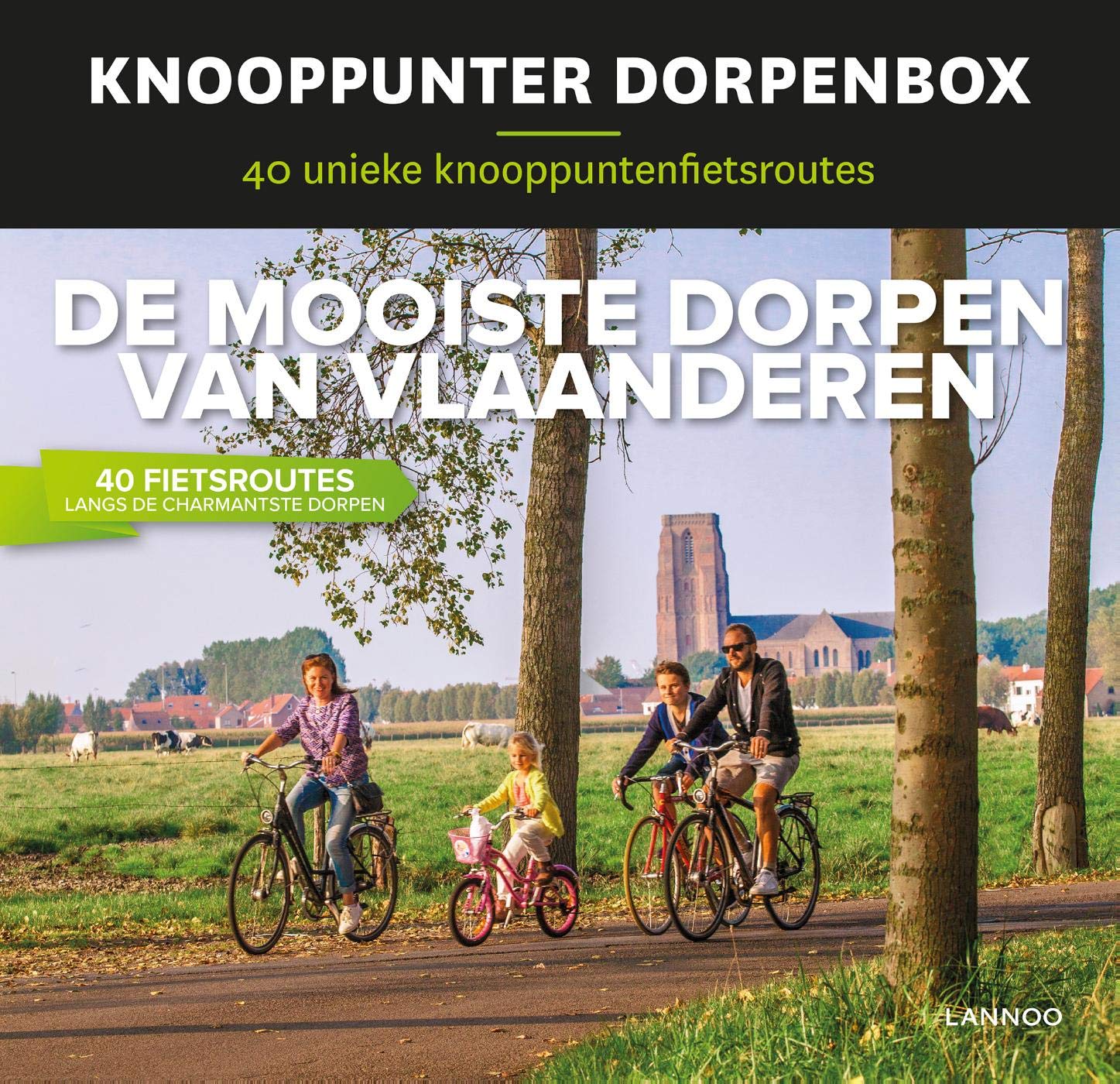 Knooppunter Dorpenbox: 40 unieke knooppuntenfietsroutes langs de mooiste dorpen van Vlaanderen book
