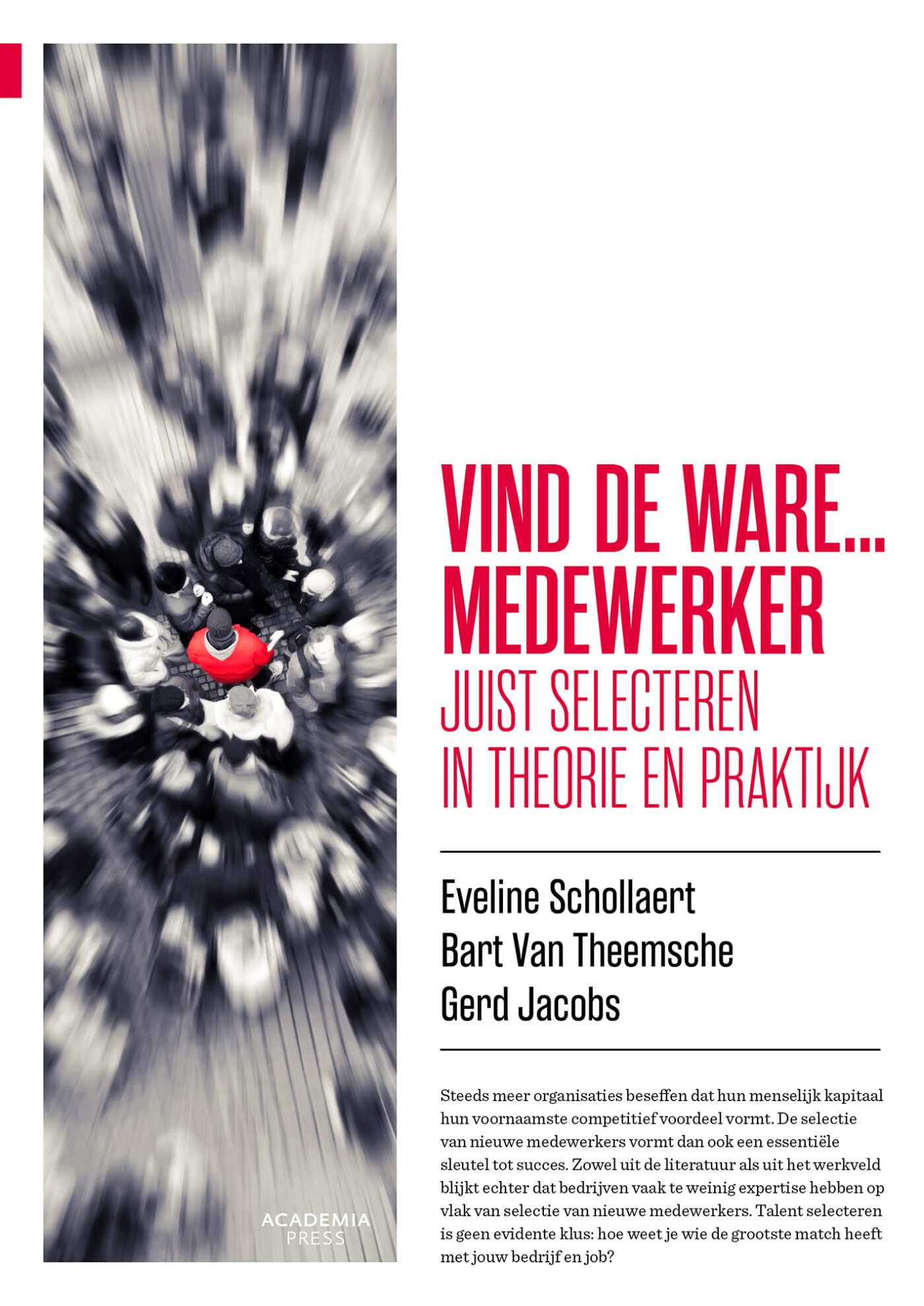 Vind de ware... medewerker: Juist selecteren in theorie en praktijk book