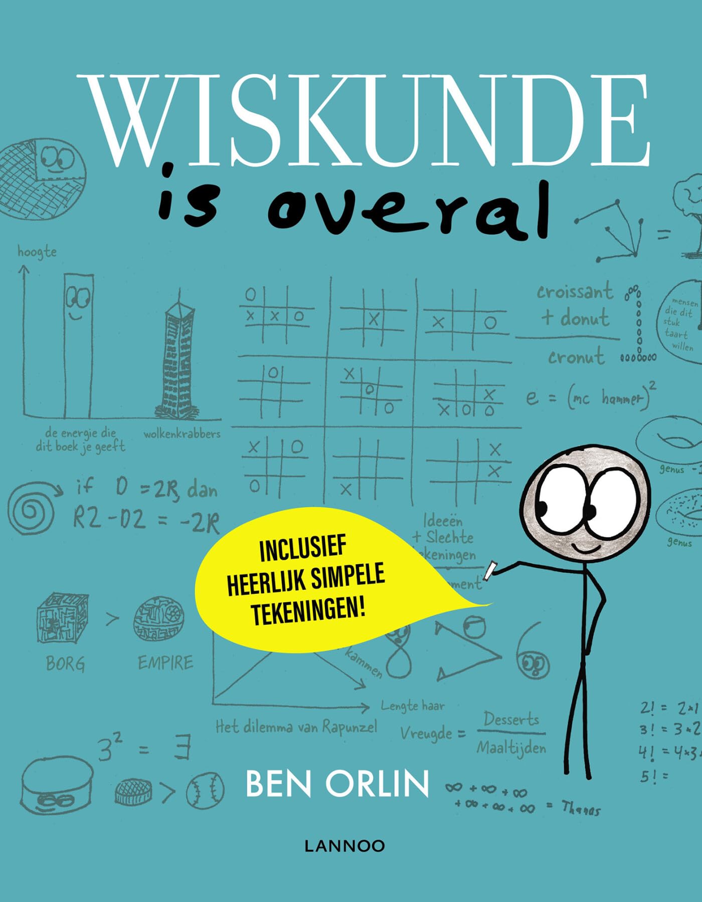 Wiskunde is overal: Inclusief heerlijk simpele tekeningen! book
