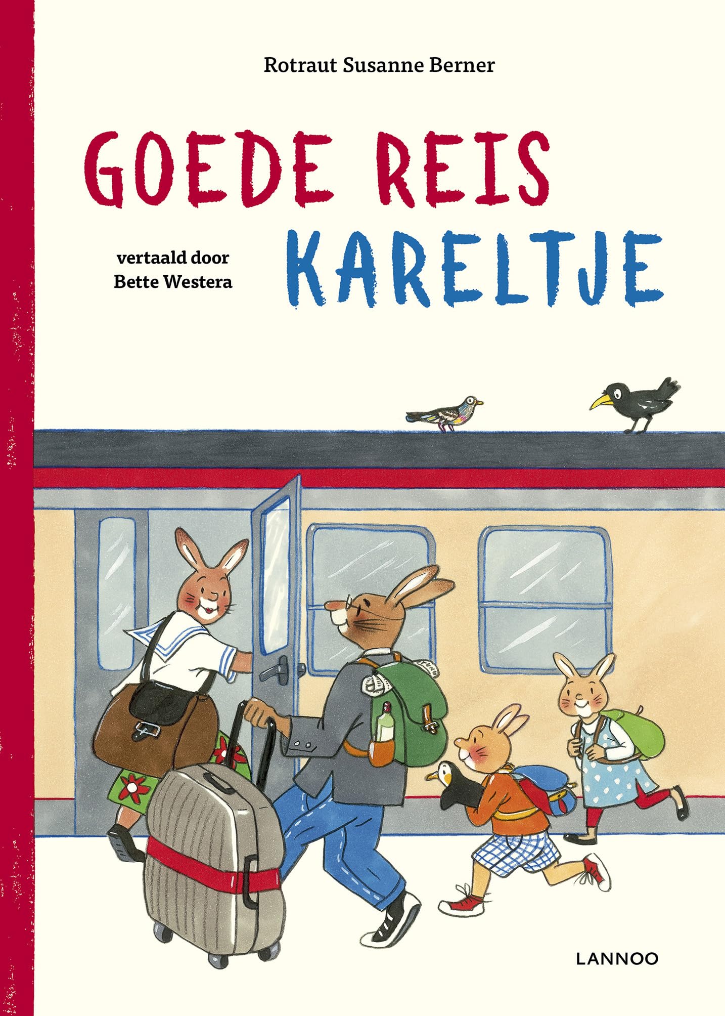 Goede reis Kareltje Parents & Children