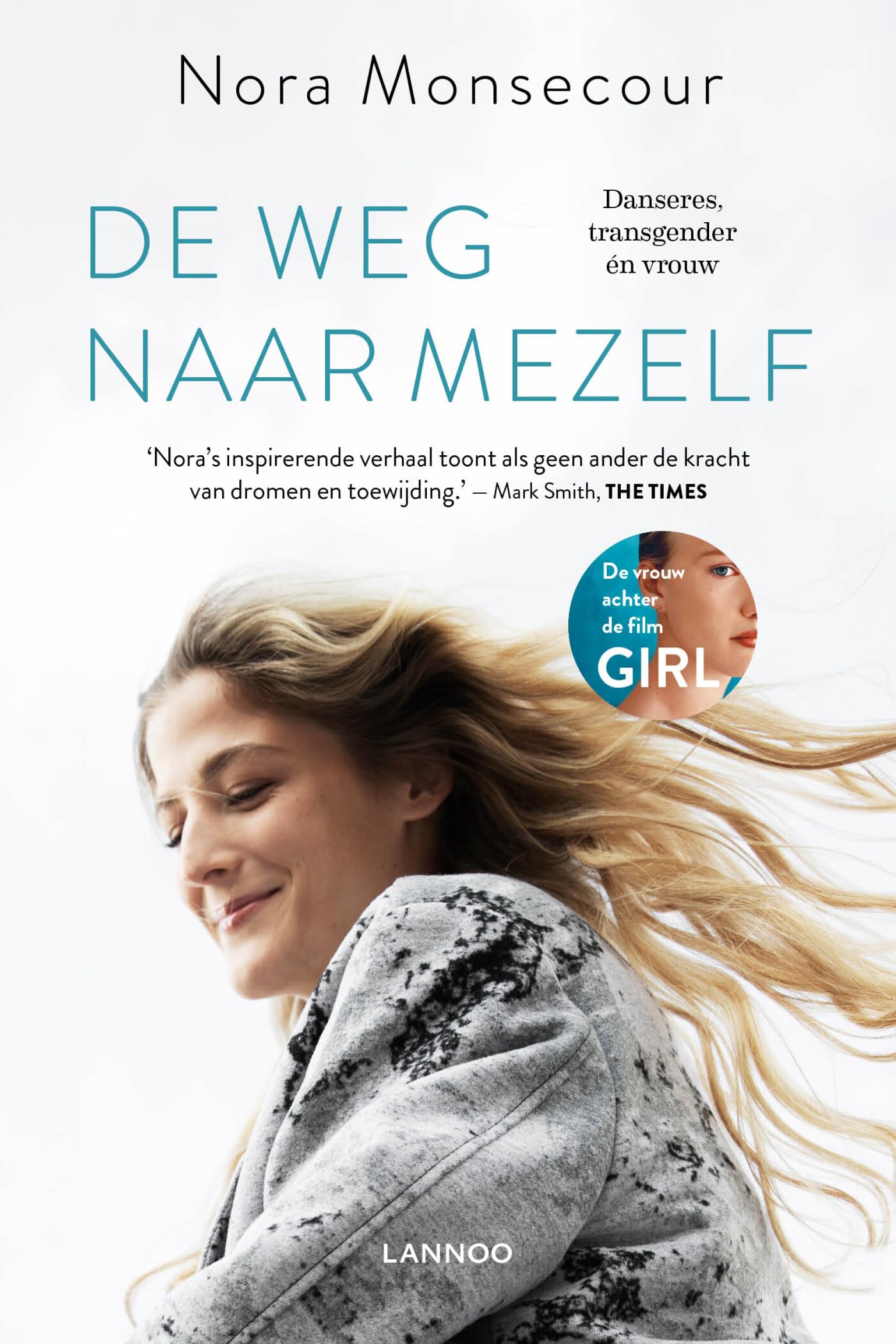 De weg naar mezelf: danseres, transgender én vrouw book