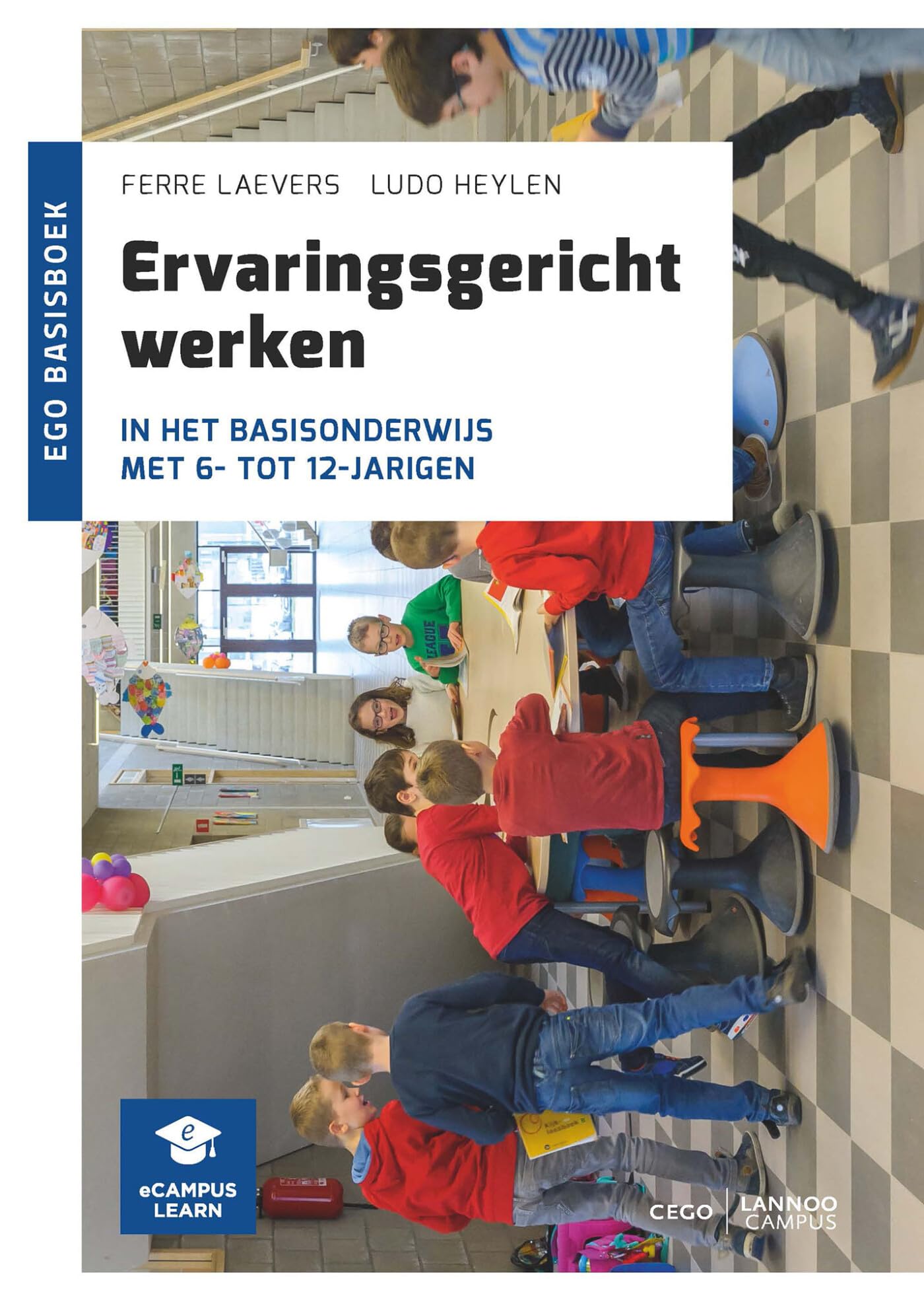 Ervaringsgericht werken in het basisonderwijs met 6- tot 12-jarigen book