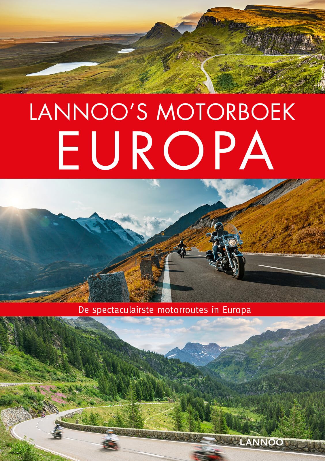 Lannoo's motorboek Europa: De spectaculairste motorroutes in Europa (Lannoo's autoboek) Leisure, Home & Garden