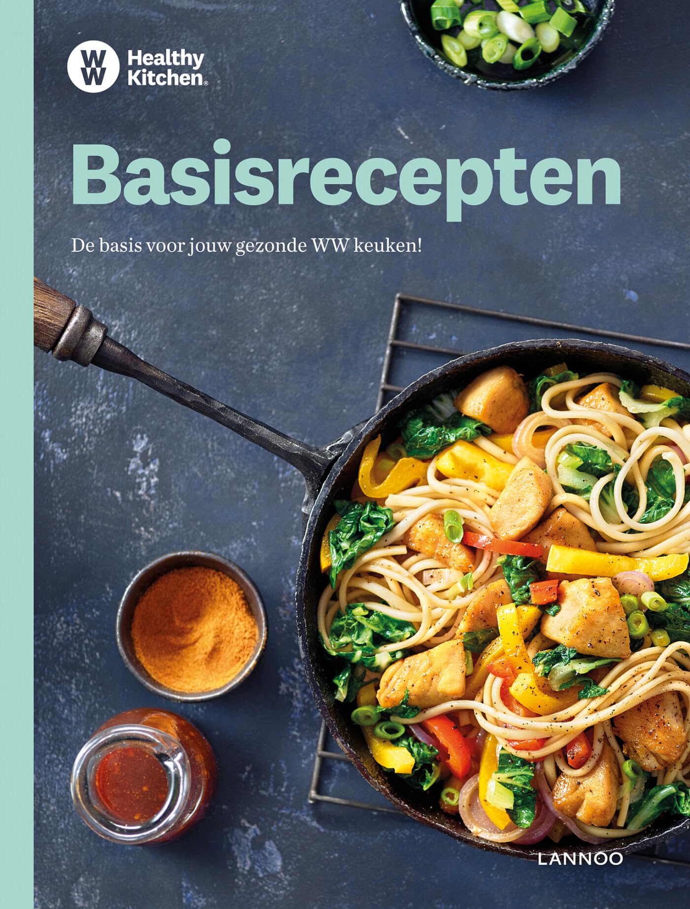 Basisrecepten: de basis voor jouw gezonde WW keuken! book