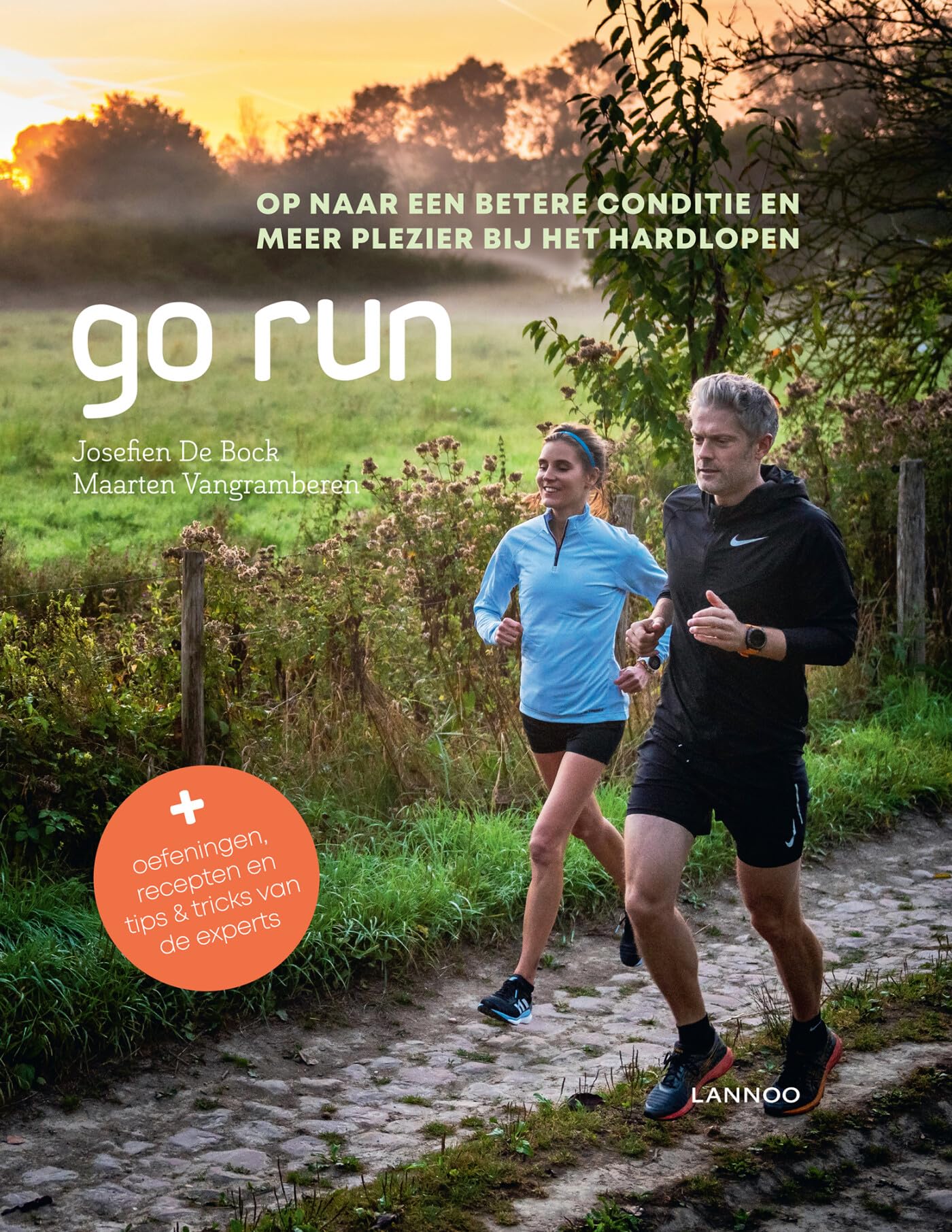 Go run: op naar een betere conditie en meer plezier bij het hardlopen book