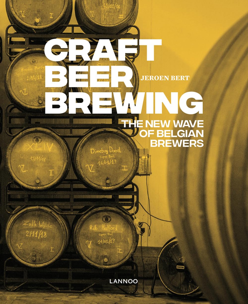 Craft Beer Brewing: The New Wave of Belgian Brewers Business & Technology