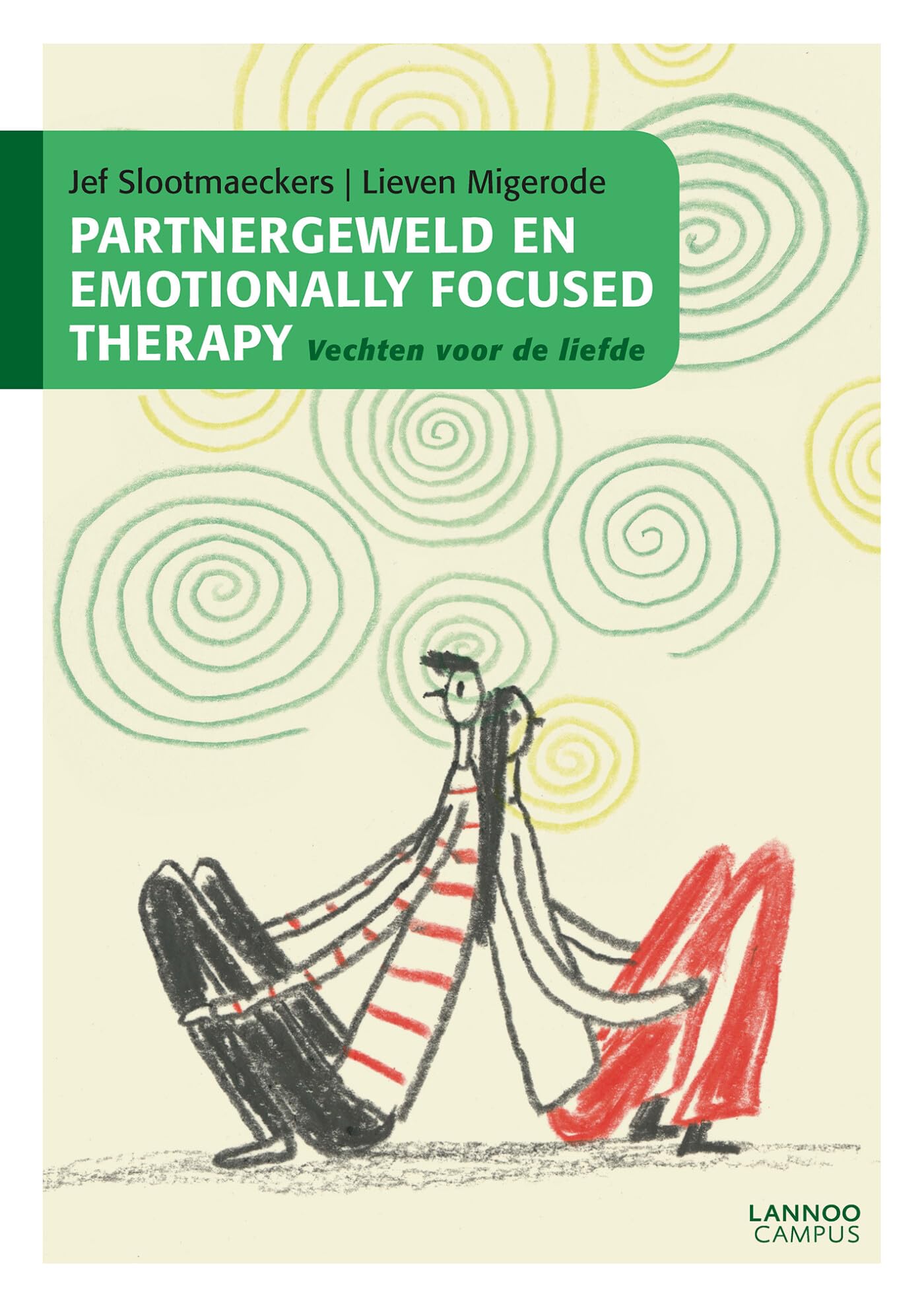 Partnergeweld en Emotionally Focused Therapy: vechten voor de liefde book