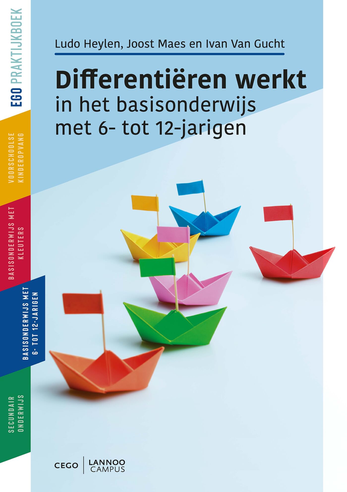 Differentiëren werkt: in het basisonderwijs met 6- tot 12-jarigen book