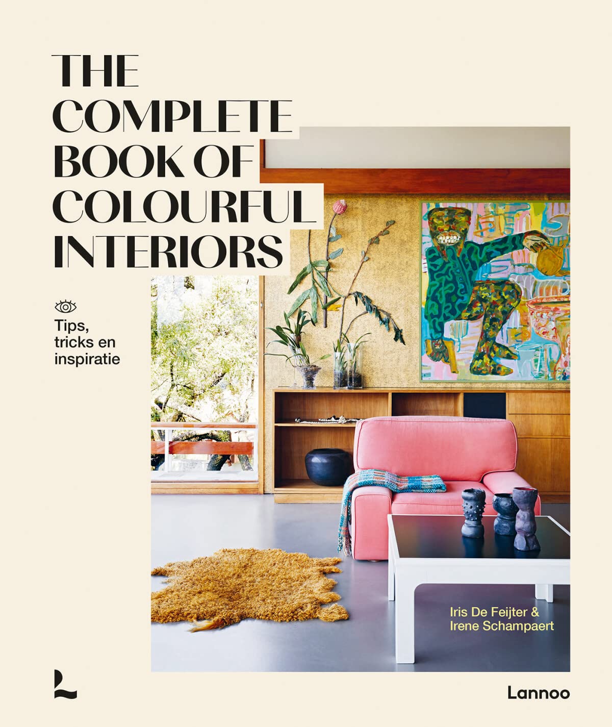 The complete book of colourful interiors: tips, tricks en inspiratie book