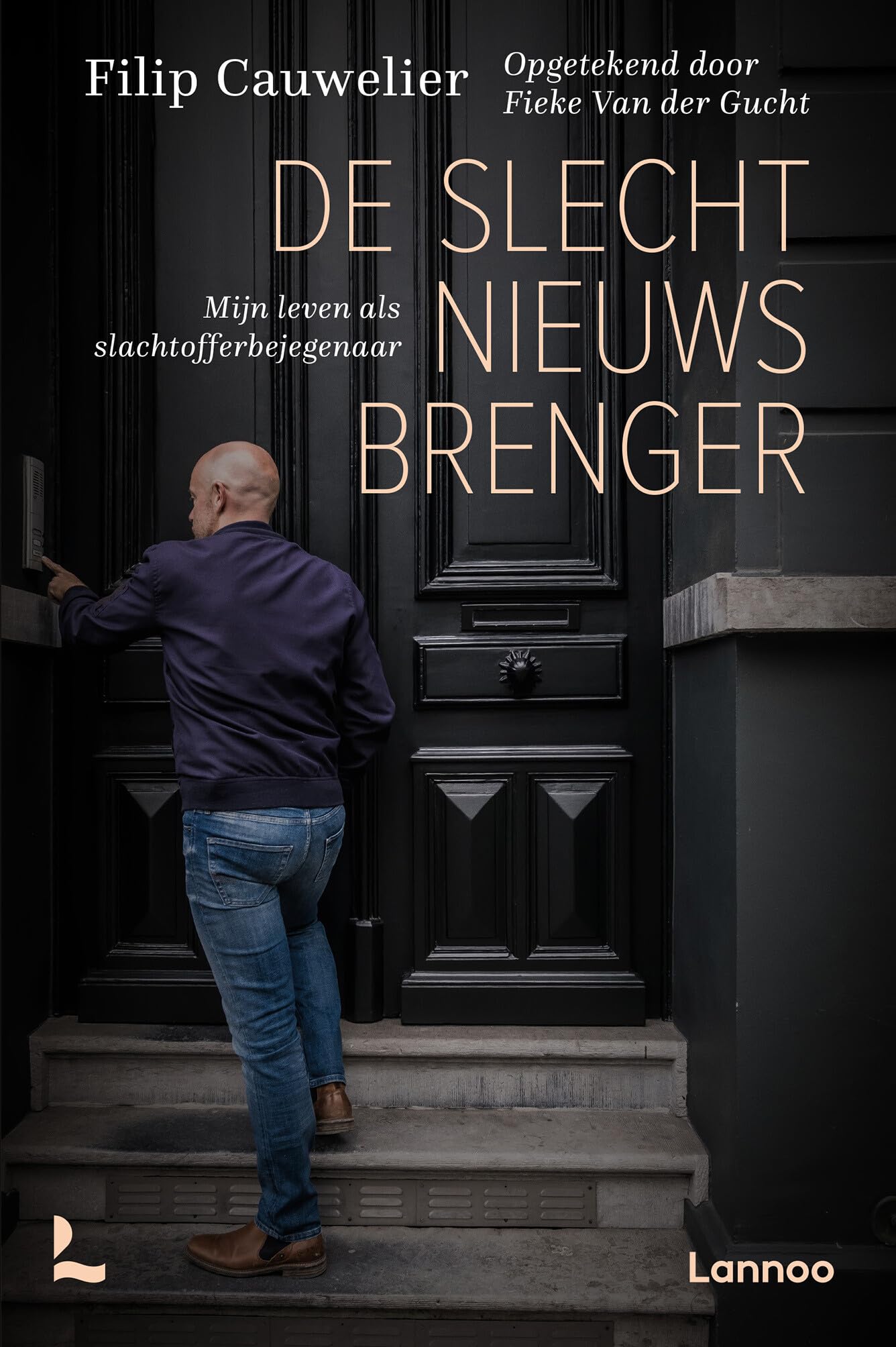De slechtnieuwsbrenger: Een slachtofferbejegenaar vertelt book