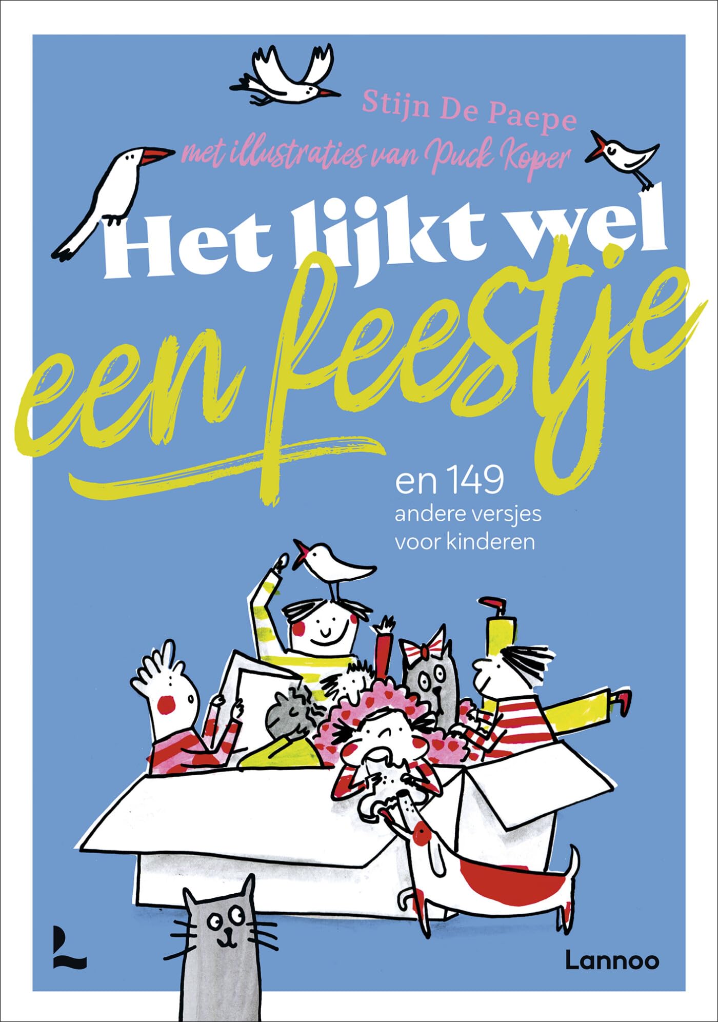 Het lijkt wel een feestje en 149 andere versjes voor kinderen book