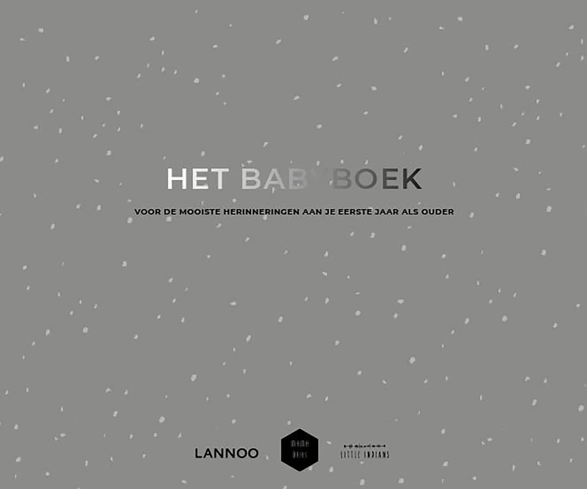 Het Babyboek: Voor de mooiste herinneringen aan je eerste jaar als mama book